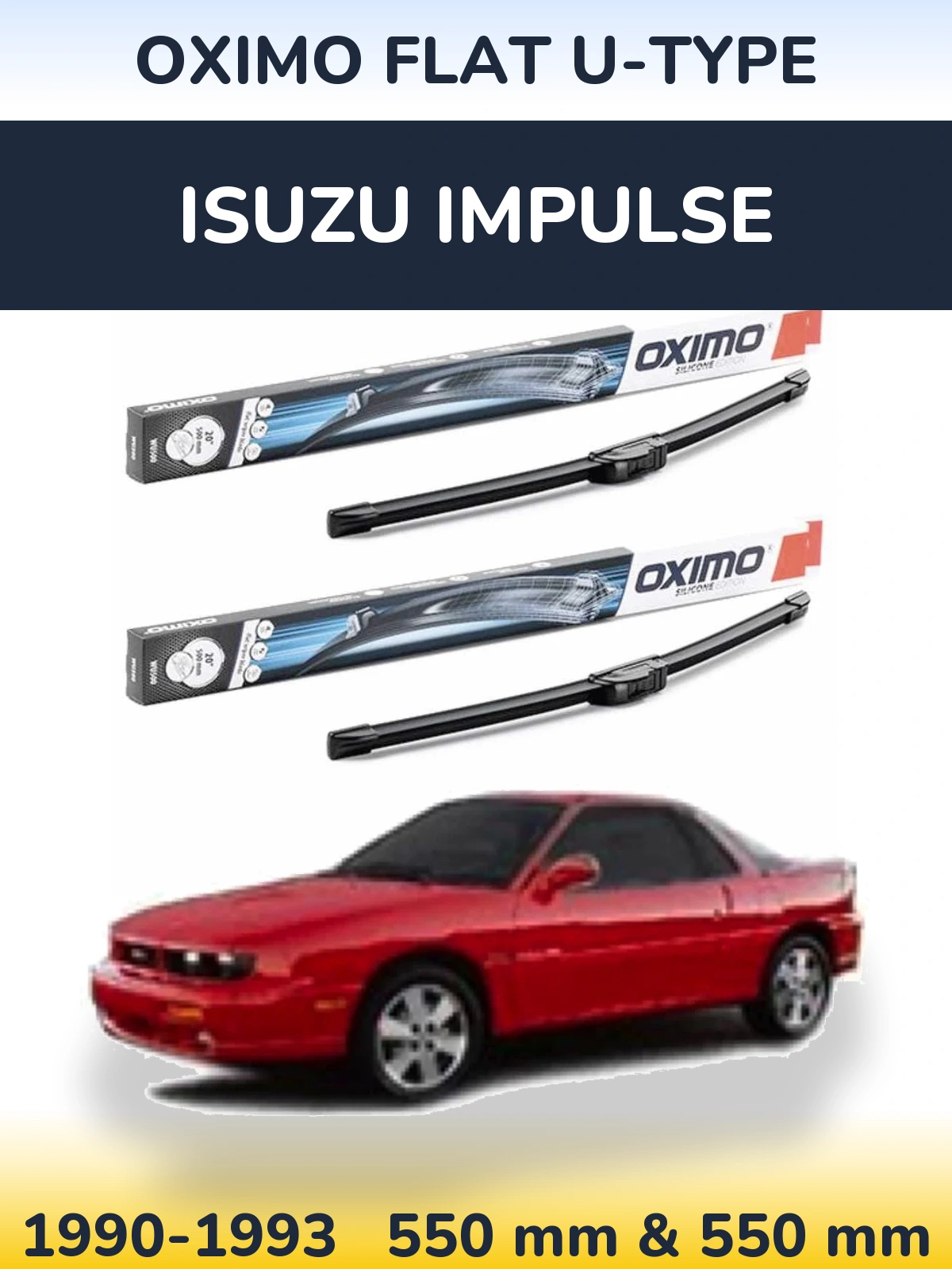 Komplet przednich wycieraczek Oximo Flat U-type 550 & 550 mm do Isuzu Impulse 1990-1993
