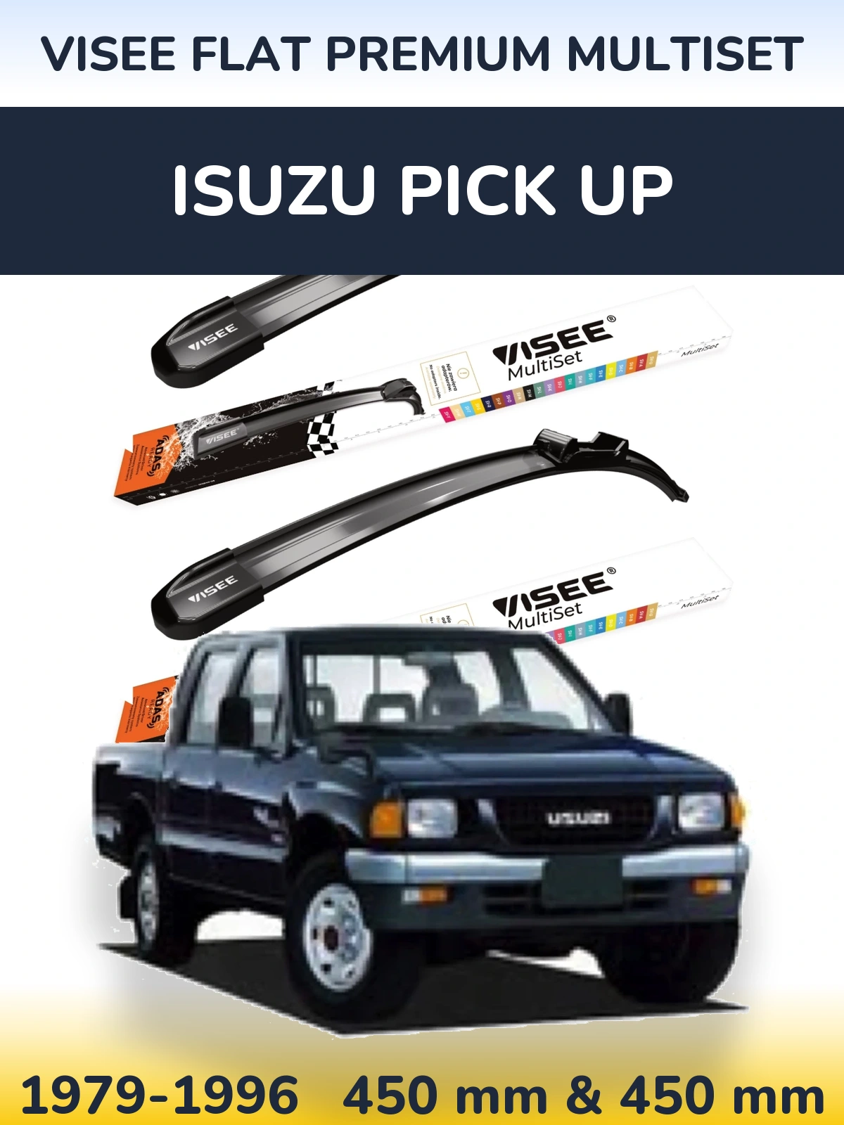 Komplet przednich wycieraczek VISEE FLAT PREMIUM MultiSet 450 & 450 mm do Isuzu Pick Up 1979-1996