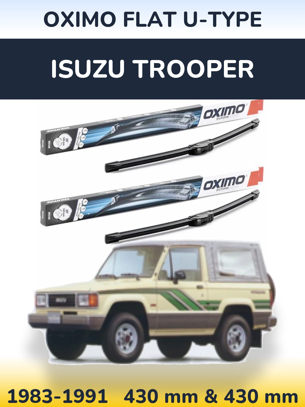 Komplet przednich wycieraczek Oximo Flat U-type 430 & 430 mm do Isuzu Trooper 1983-1991