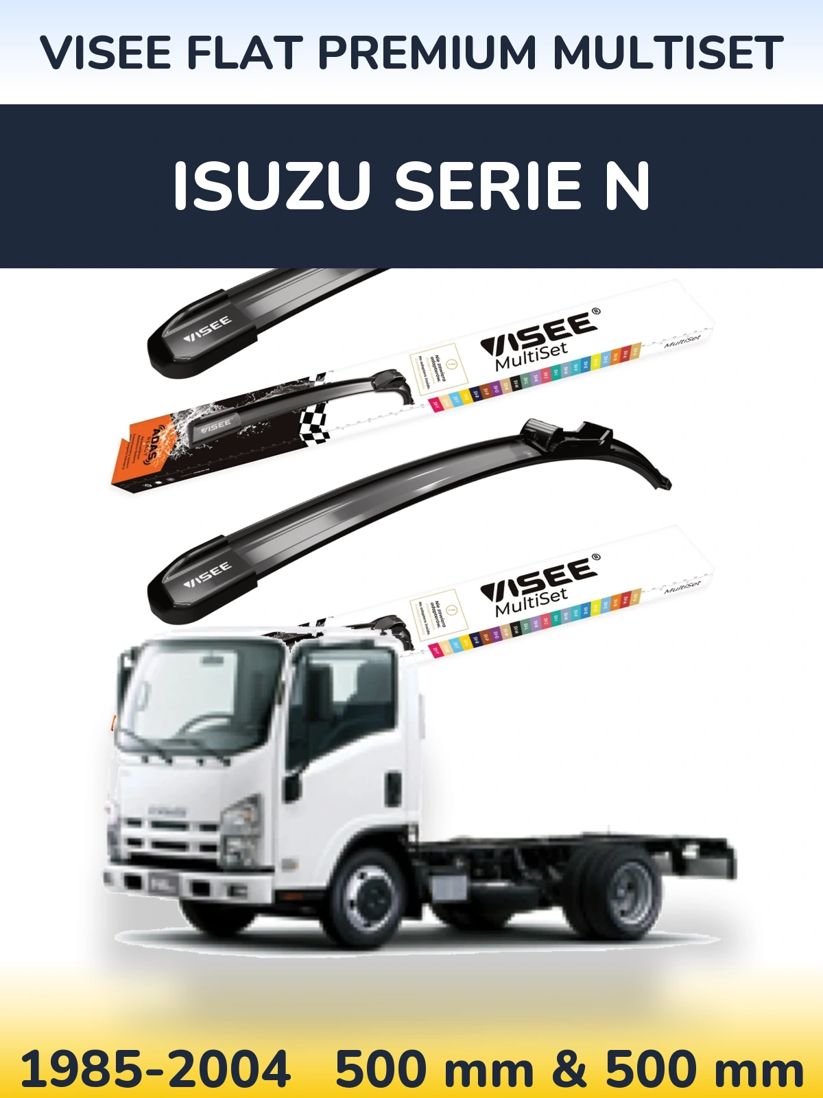 Комплект передних дворников VISEE FLAT PREMIUM MultiSet 500 & 500 мм для Isuzu Serie N 1985-2004