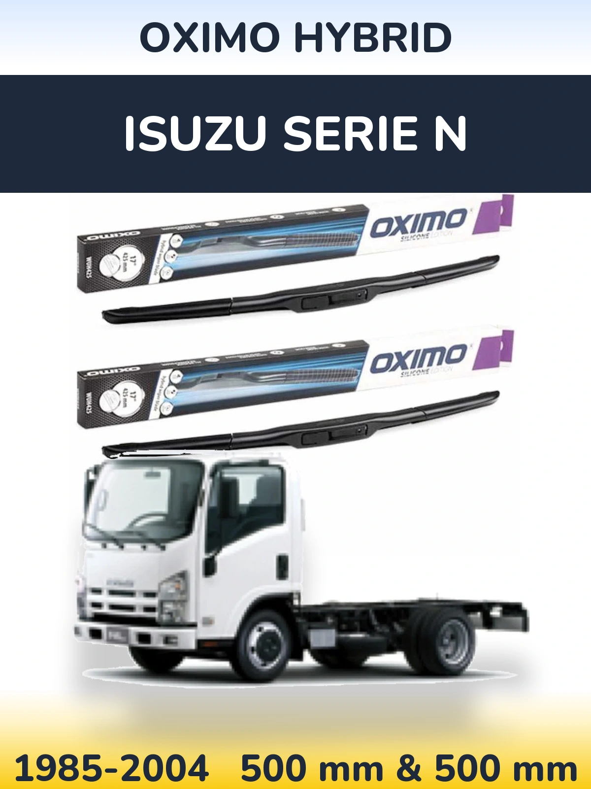 Front wiper blade set Oximo Hybrid 500 & 500 мм for Isuzu Serie N 1985-2004