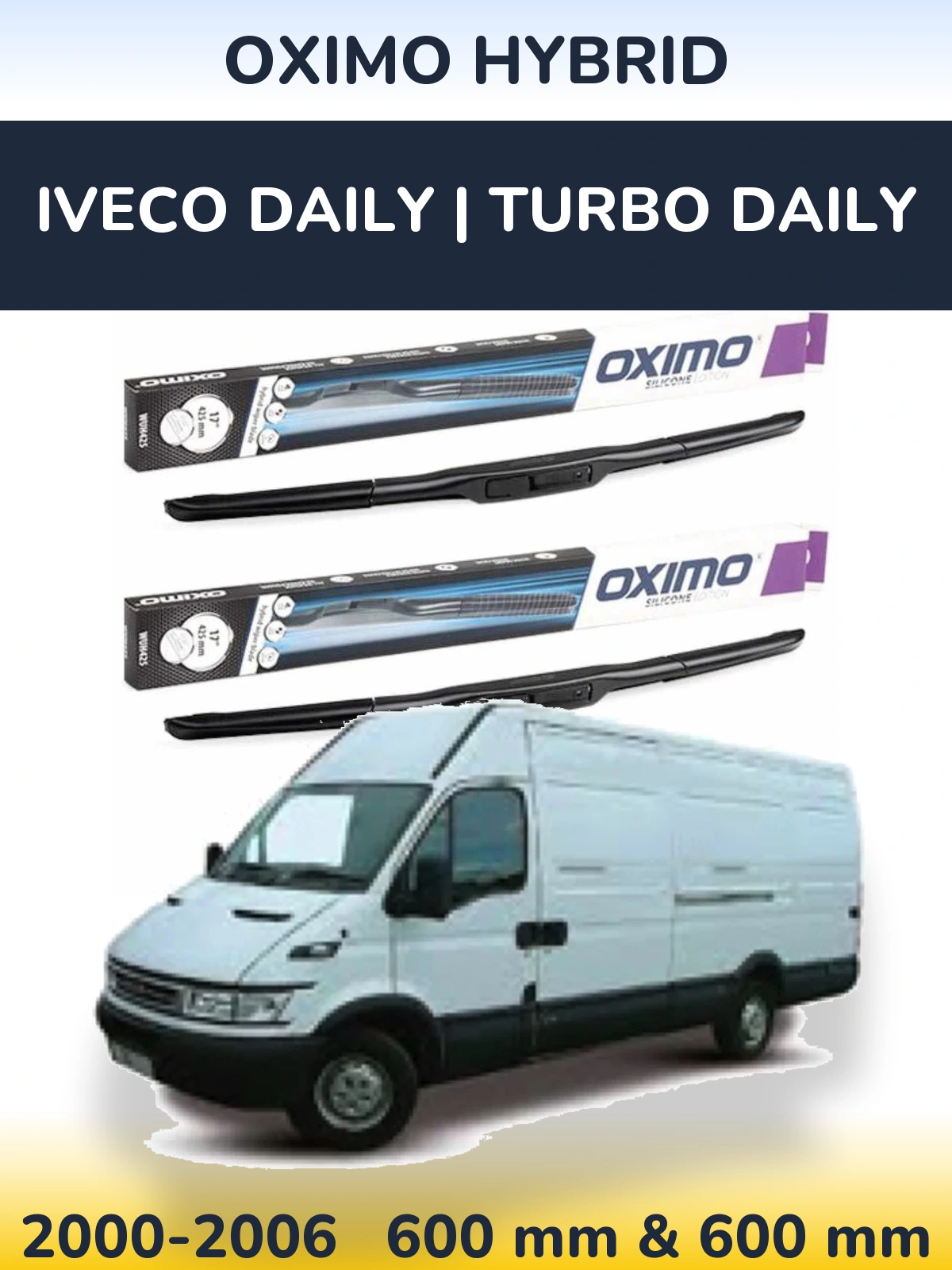 Front wiper blade set Oximo Hybrid 600 & 600 mm for Iveco Daily | Turbo Daily 2000-2006
