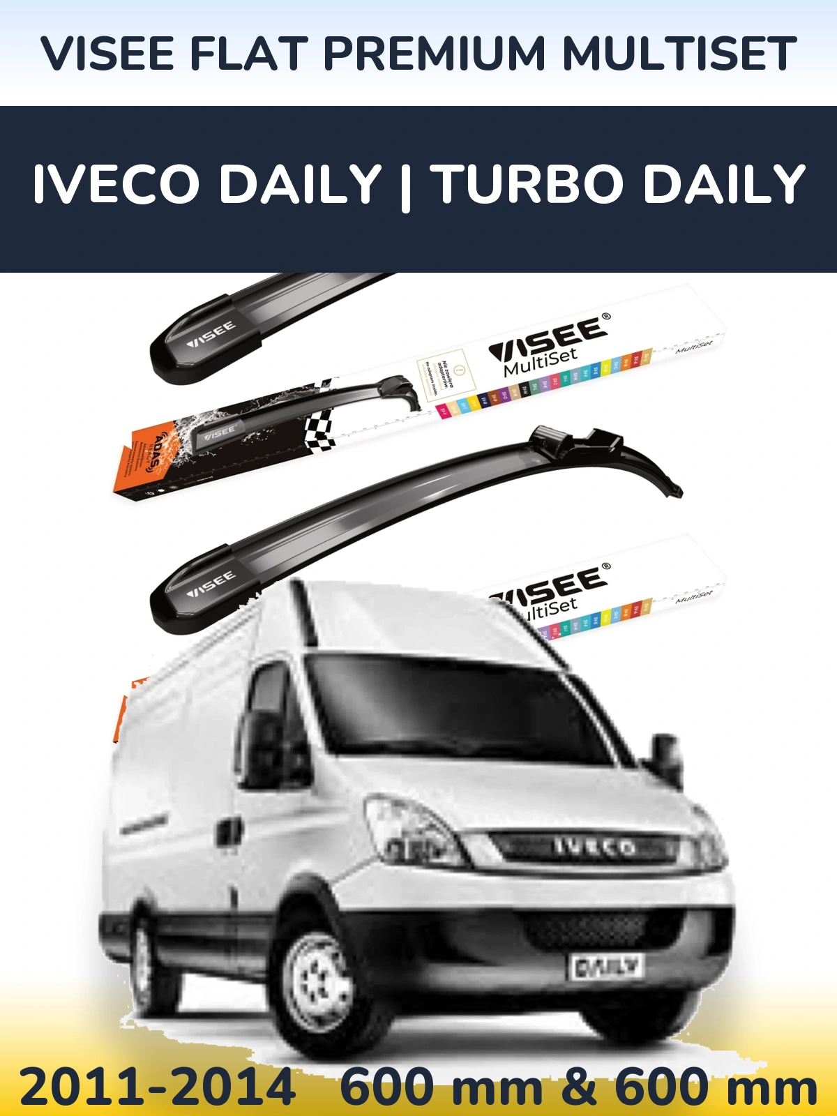 Front wiper blade set VISEE FLAT PREMIUM MultiSet 600 & 600 мм for Iveco Daily | Turbo Daily 2011-2014