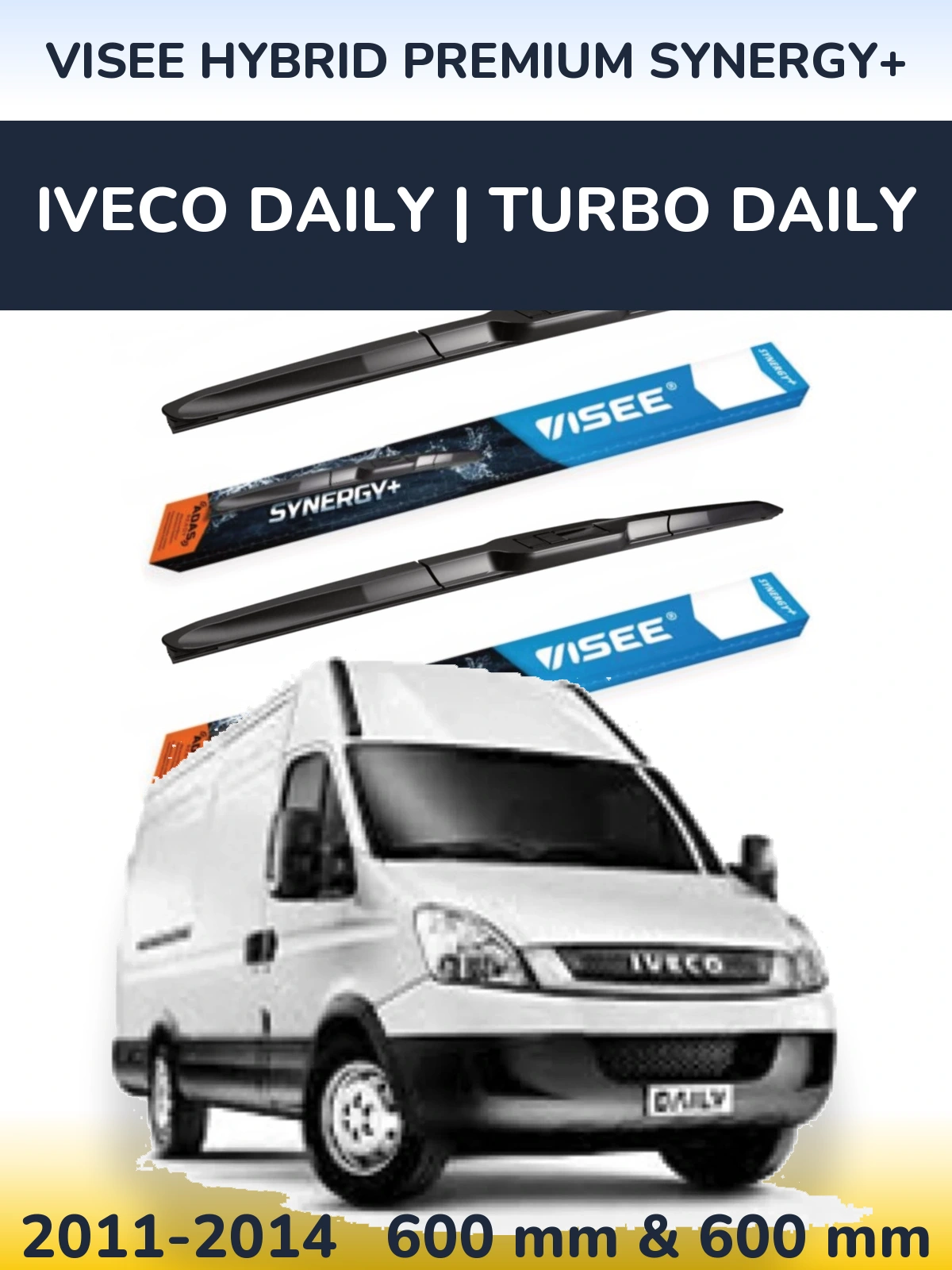 Комплект передніх щіток VISEE HYBRID PREMIUM SYNERGY+ 600 & 600 мм для Iveco Daily | Turbo Daily 2011-2014
