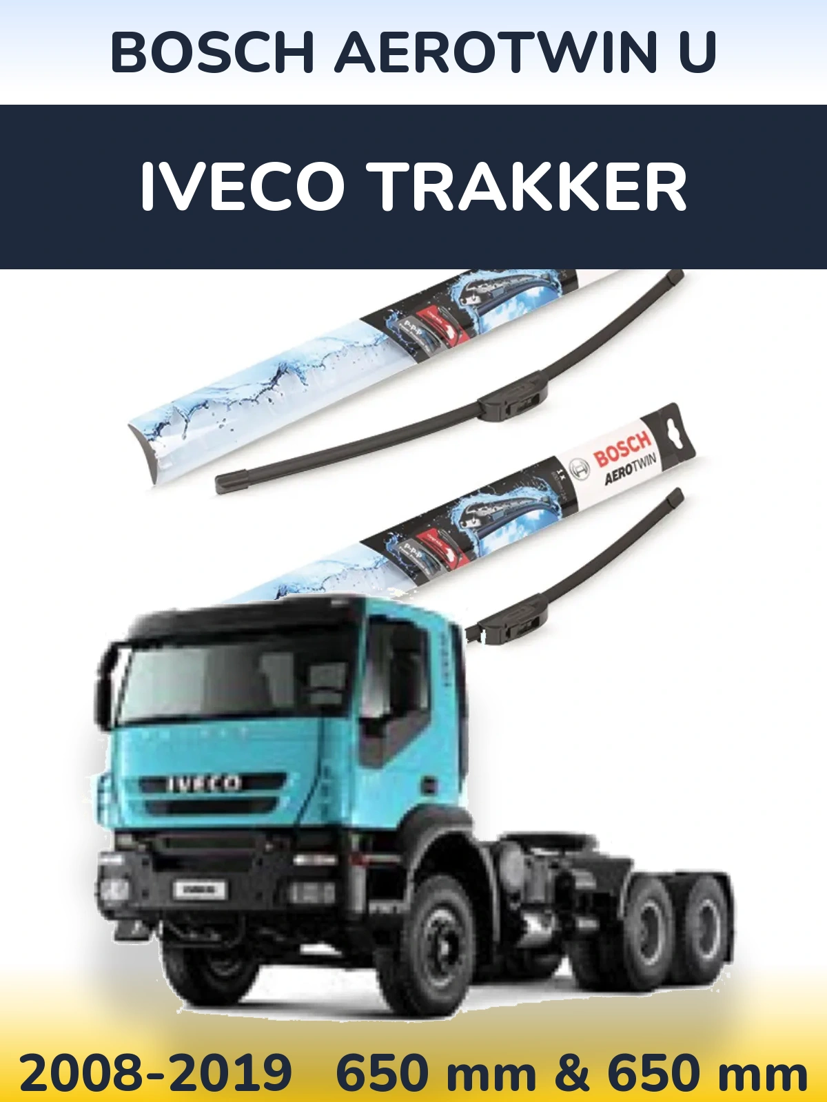 Front wiper blade set BOSCH AeroTwin U 650 & 650 мм for Iveco Trakker 2008-2019