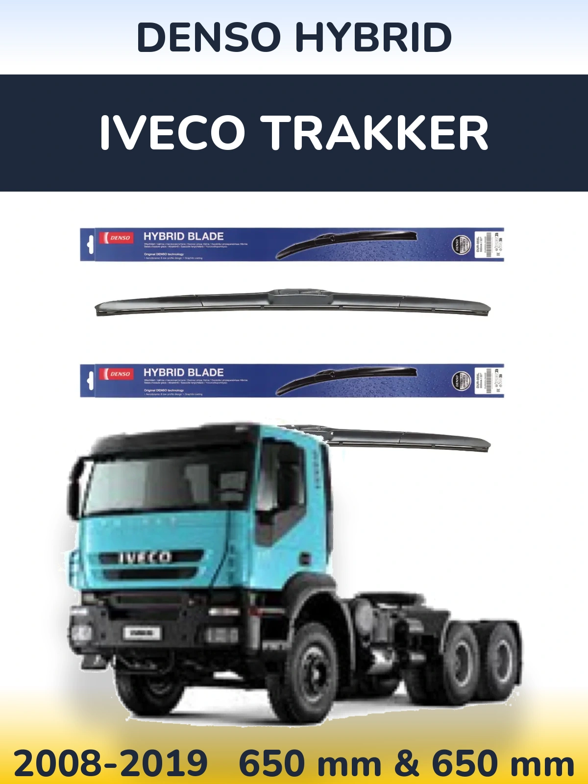 Komplet przednich wycieraczek Denso Hybrid 650 & 650 mm do Iveco Trakker 2008-2019