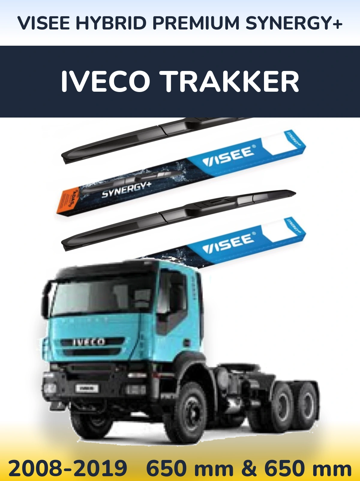 Комплект передніх щіток VISEE HYBRID PREMIUM SYNERGY+ 650 & 650 мм для Iveco Trakker 2008-2019
