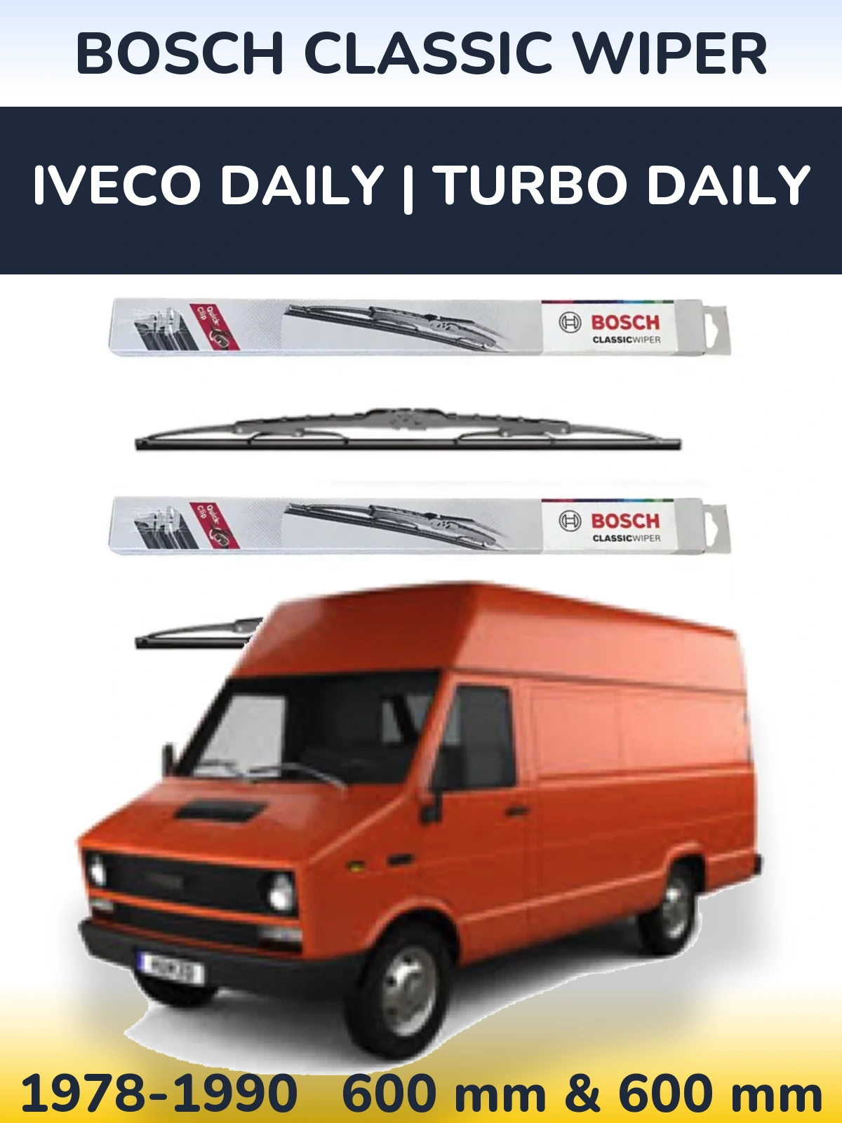 Komplet przednich wycieraczek BOSCH Classic Wiper 600 & 600 mm do Iveco Daily | Turbo Daily 1978-1990