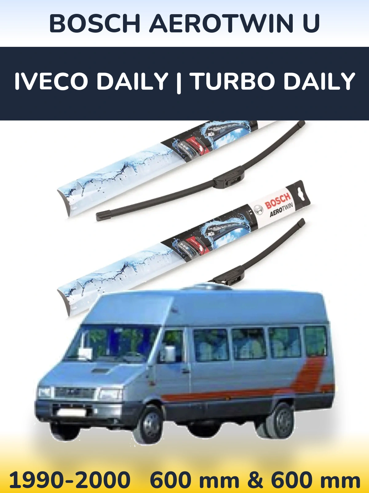 Front wiper blade set BOSCH AeroTwin U 600 & 600 мм for Iveco Daily | Turbo Daily 1990-2000