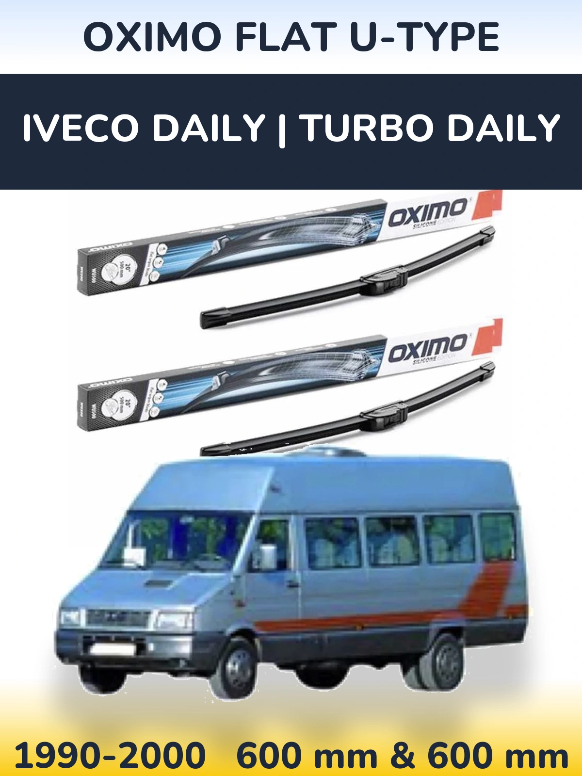 Front wiper blade set Oximo Flat U-type 600 & 600 mm for Iveco Daily | Turbo Daily 1990-2000