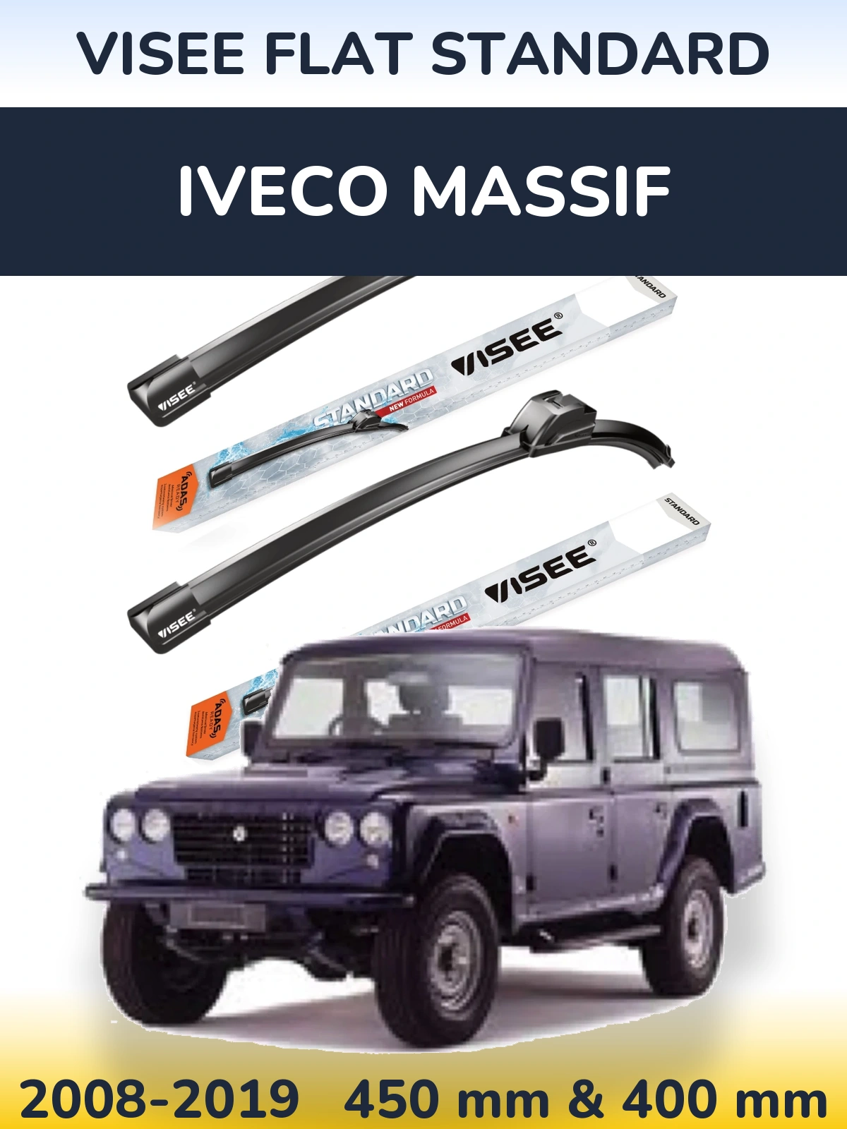 Front wiper blade set VISEE FLAT STANDARD 450 & 400 мм for Iveco Massif 2008-2019