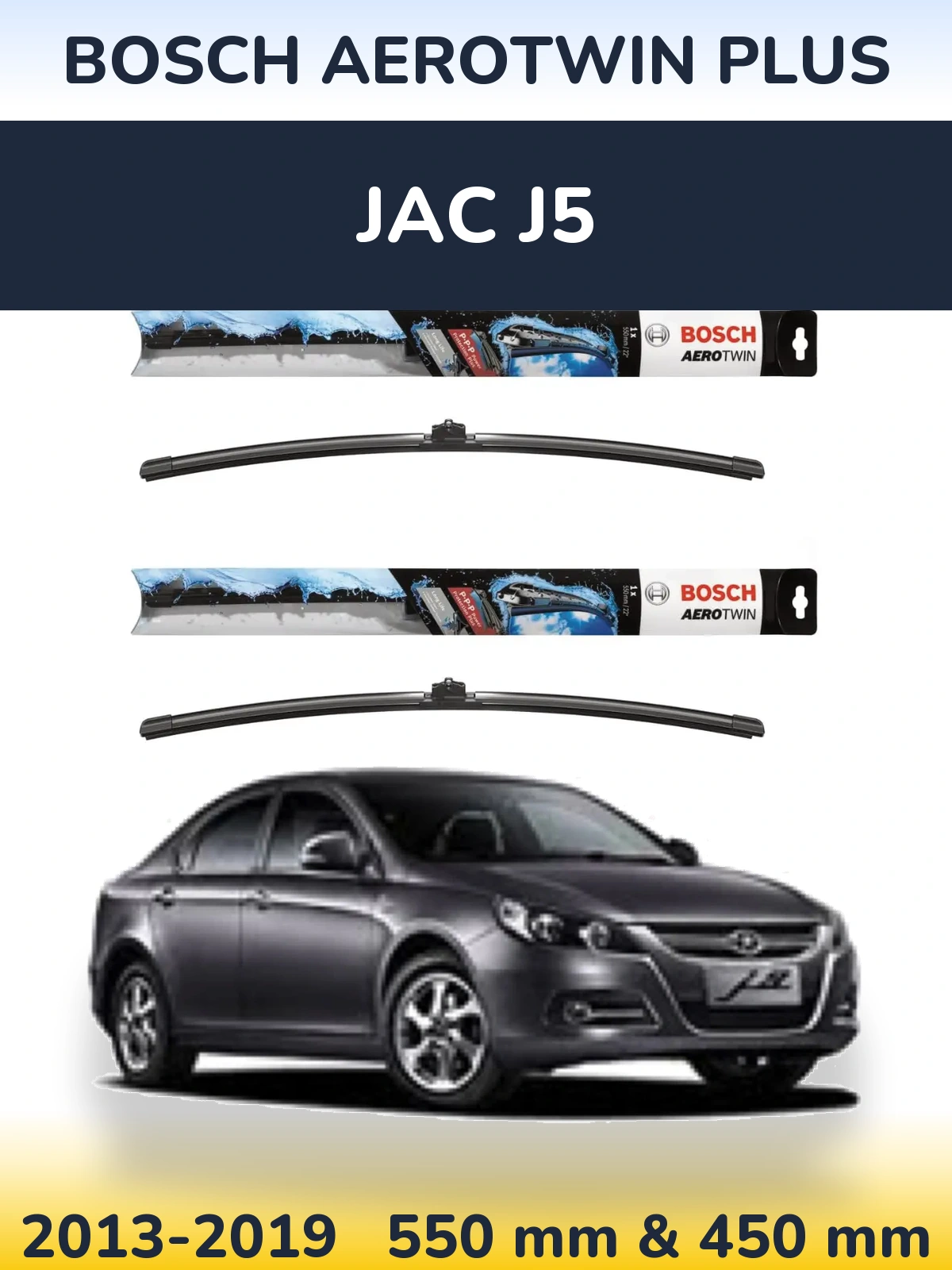 Komplet przednich wycieraczek BOSCH AeroTwin Plus 550 & 450 mm do JAC J5 2013-2019