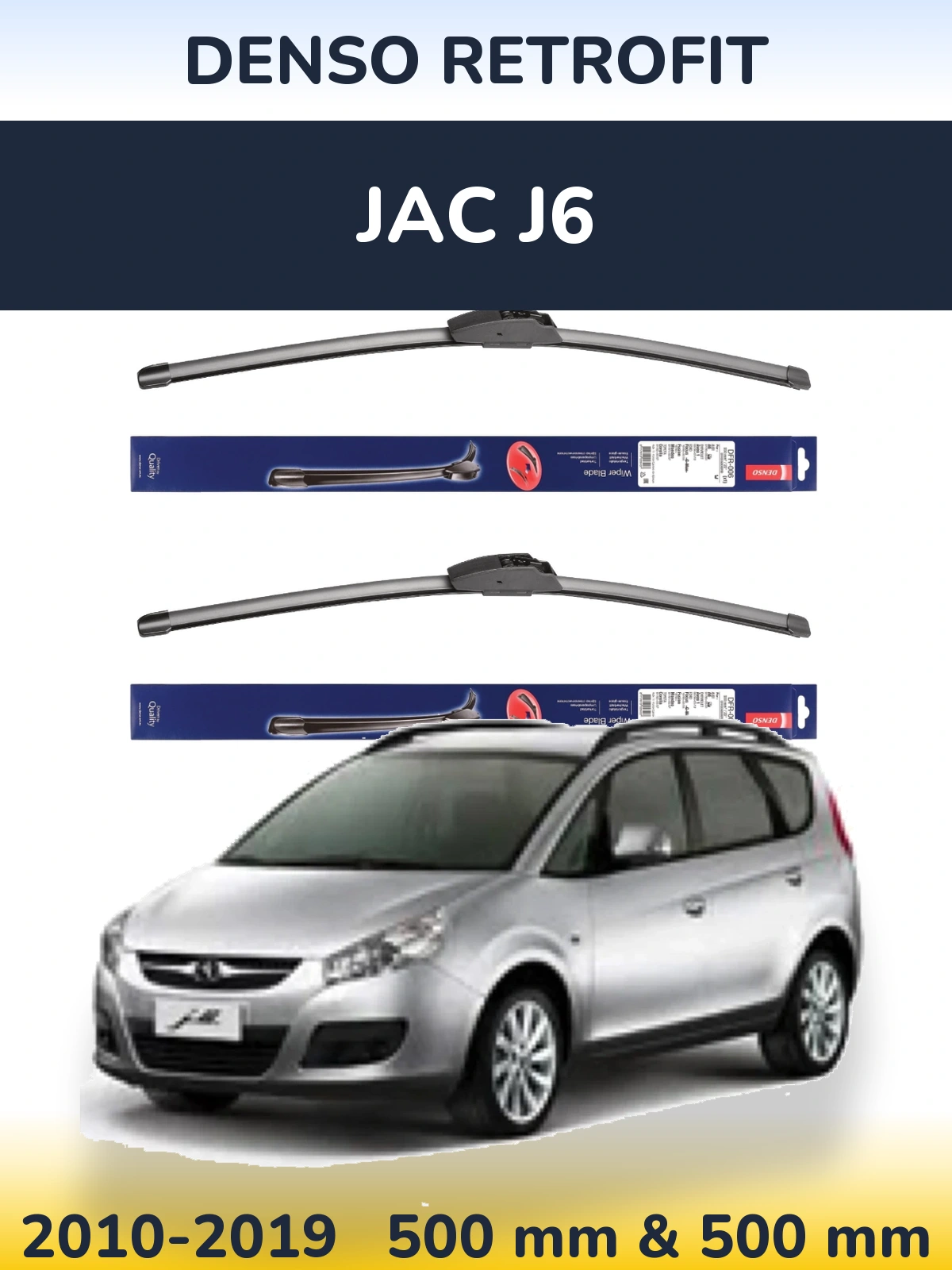 Комплект передних дворников Denso Retrofit 500 & 500 мм для JAC J6 2010-2019