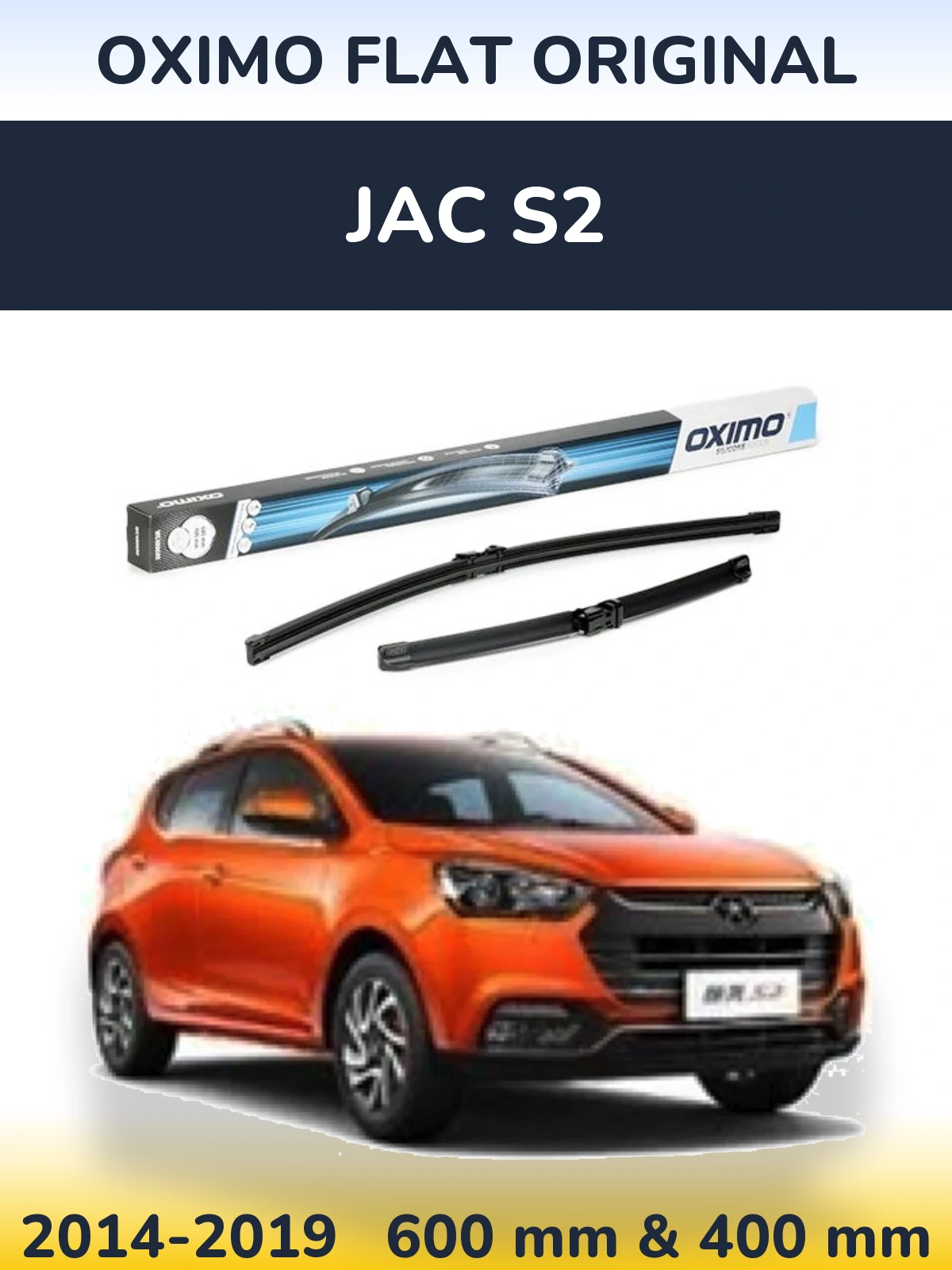 Front wiper blade set Oximo Flat Original 600 & 400 мм for JAC S2 2014-2019