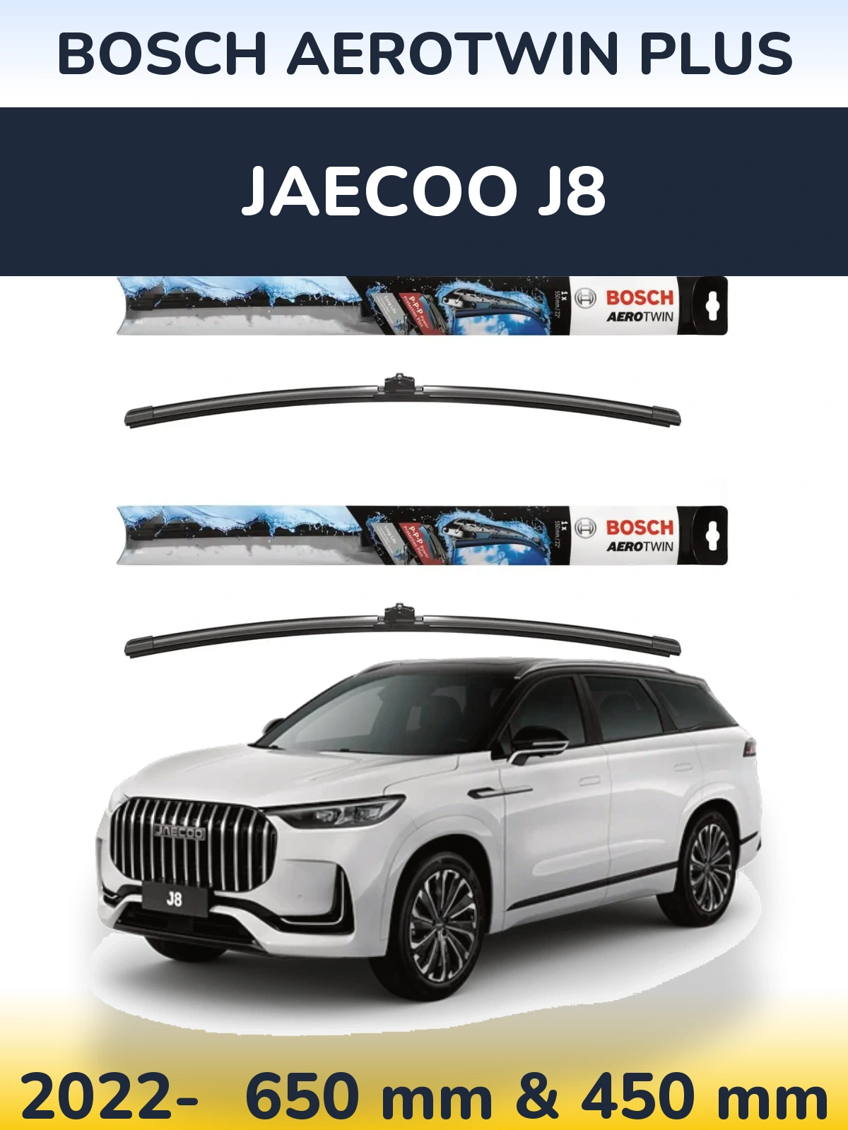 Front wiper blade set BOSCH AeroTwin Plus 650 & 450 мм for Jaecoo J8 2022-2026