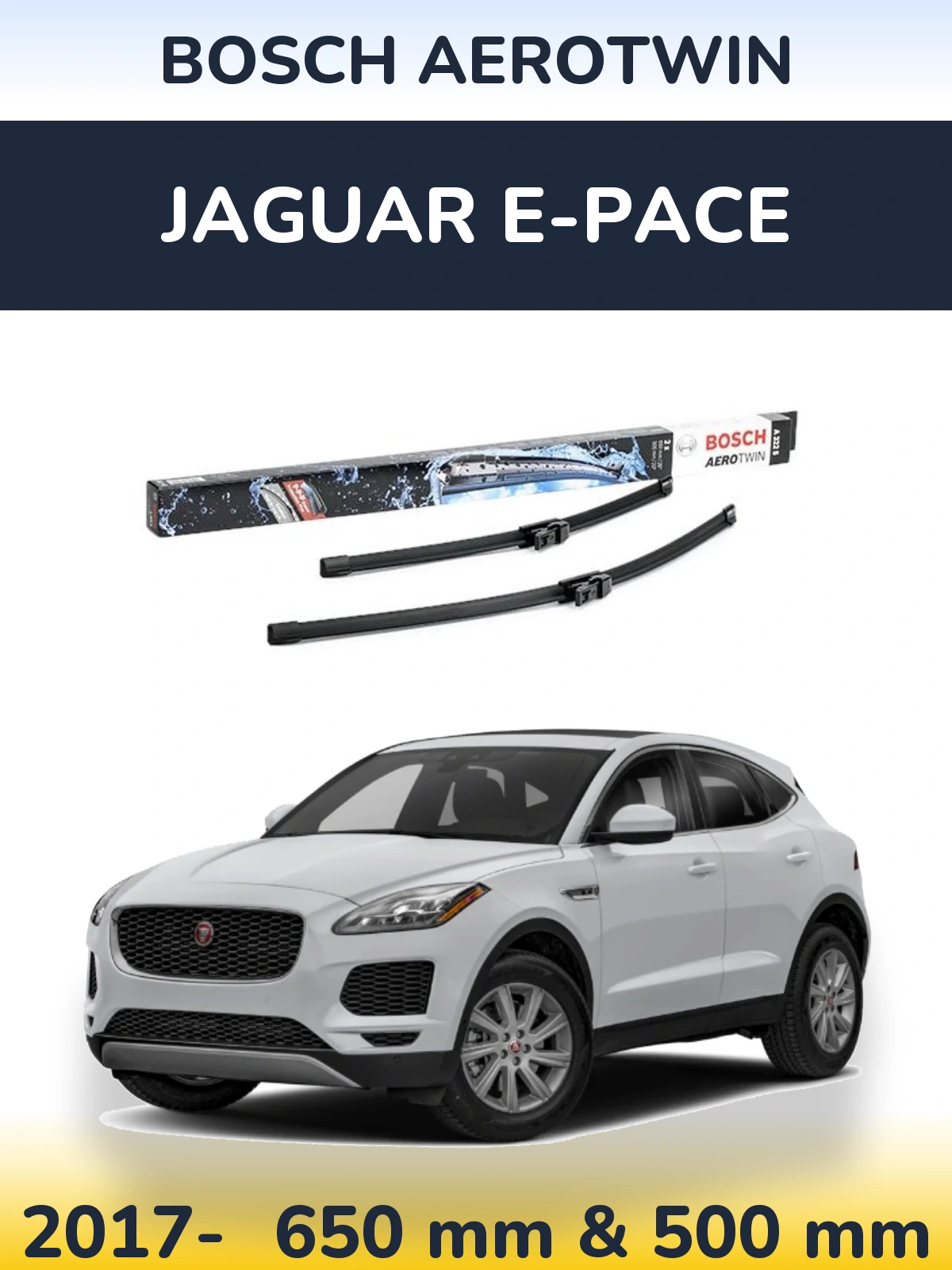 Komplet przednich wycieraczek BOSCH AeroTwin 650 & 500 mm do Jaguar E-Pace 2017-2026