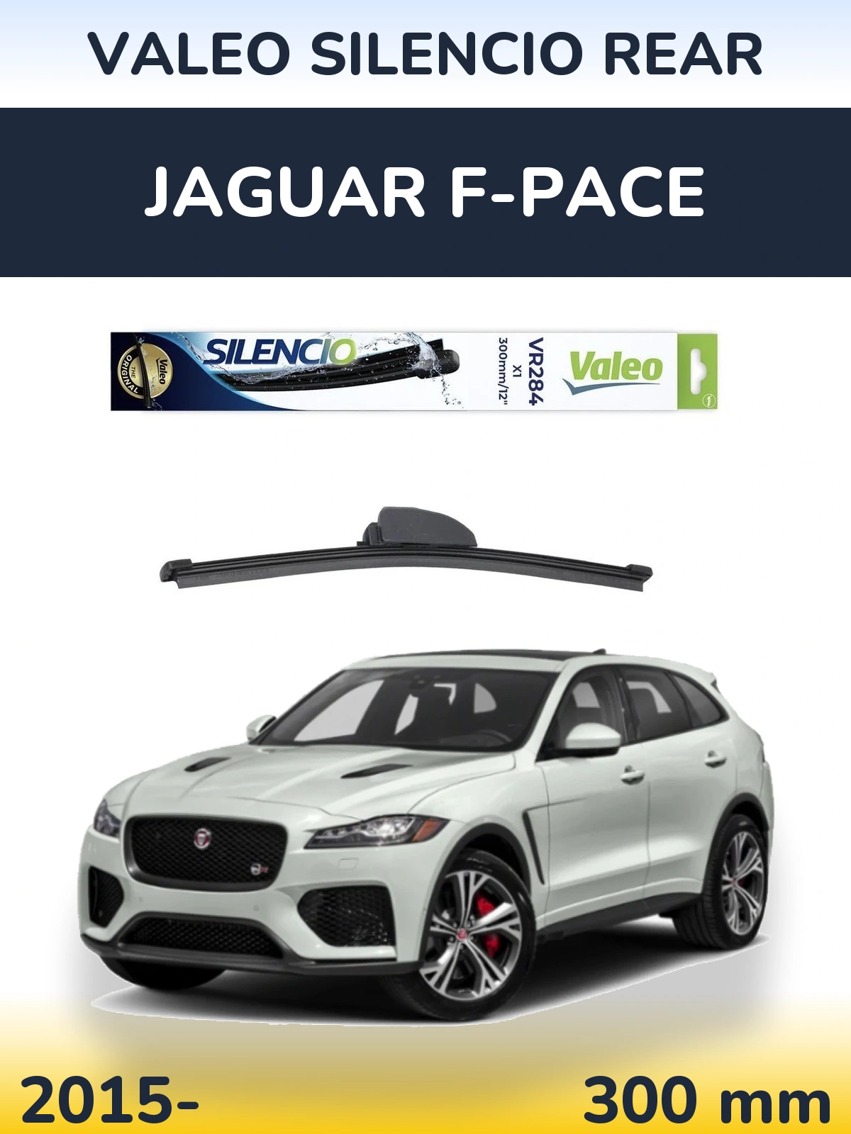 Rear wiper blade Valeo Silencio Rear 300 мм for Jaguar F-Pace 2015-2026