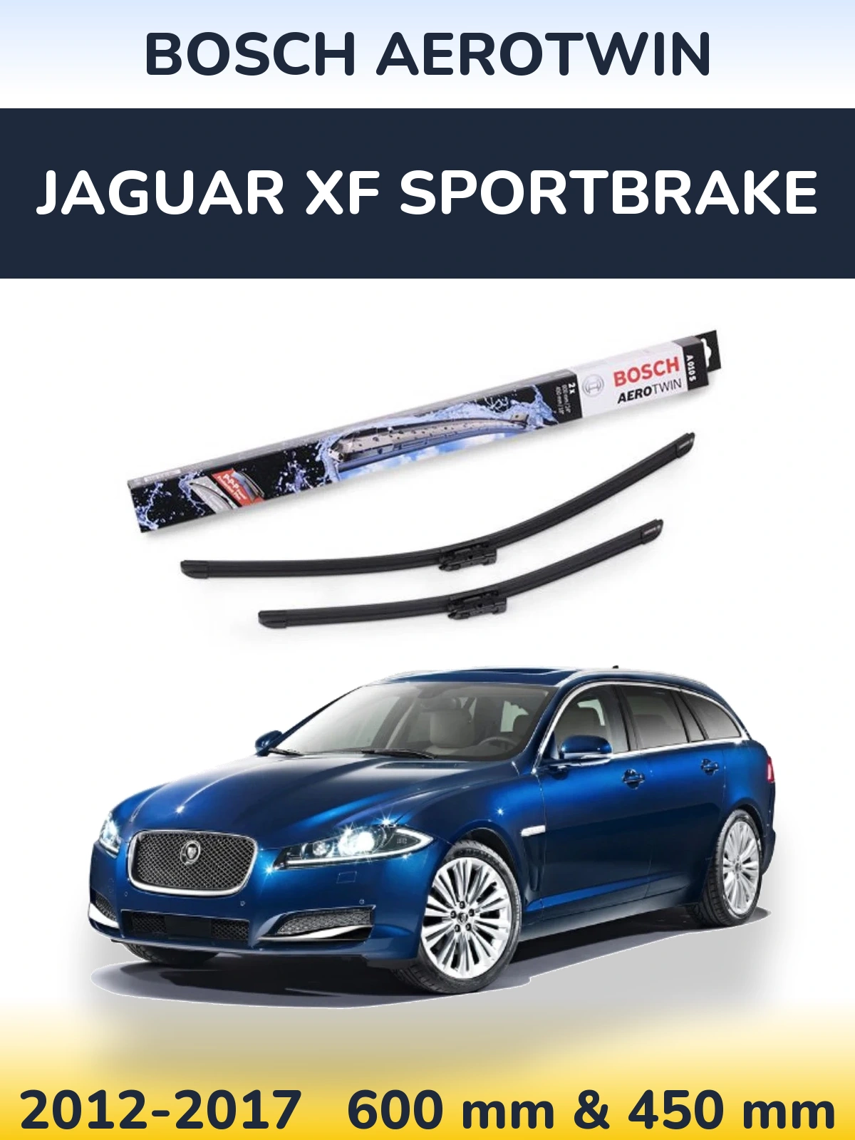 Комплект передніх щіток BOSCH AeroTwin 600 & 450 мм для Jaguar XF Sportbrake 2012-2017