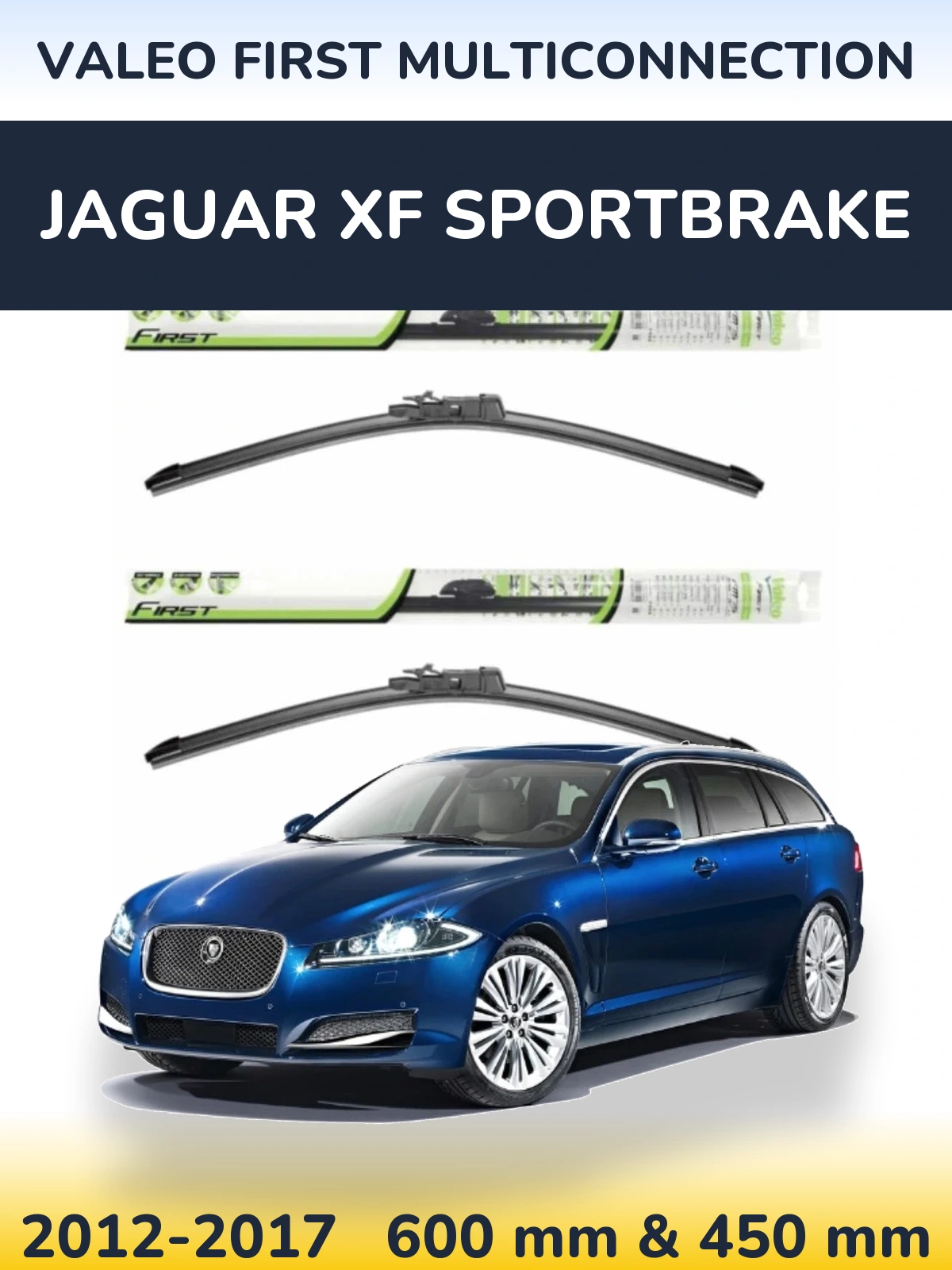 Комплект передних дворников Valeo First MultiConnection 600 & 450 мм для Jaguar XF Sportbrake 2012-2017