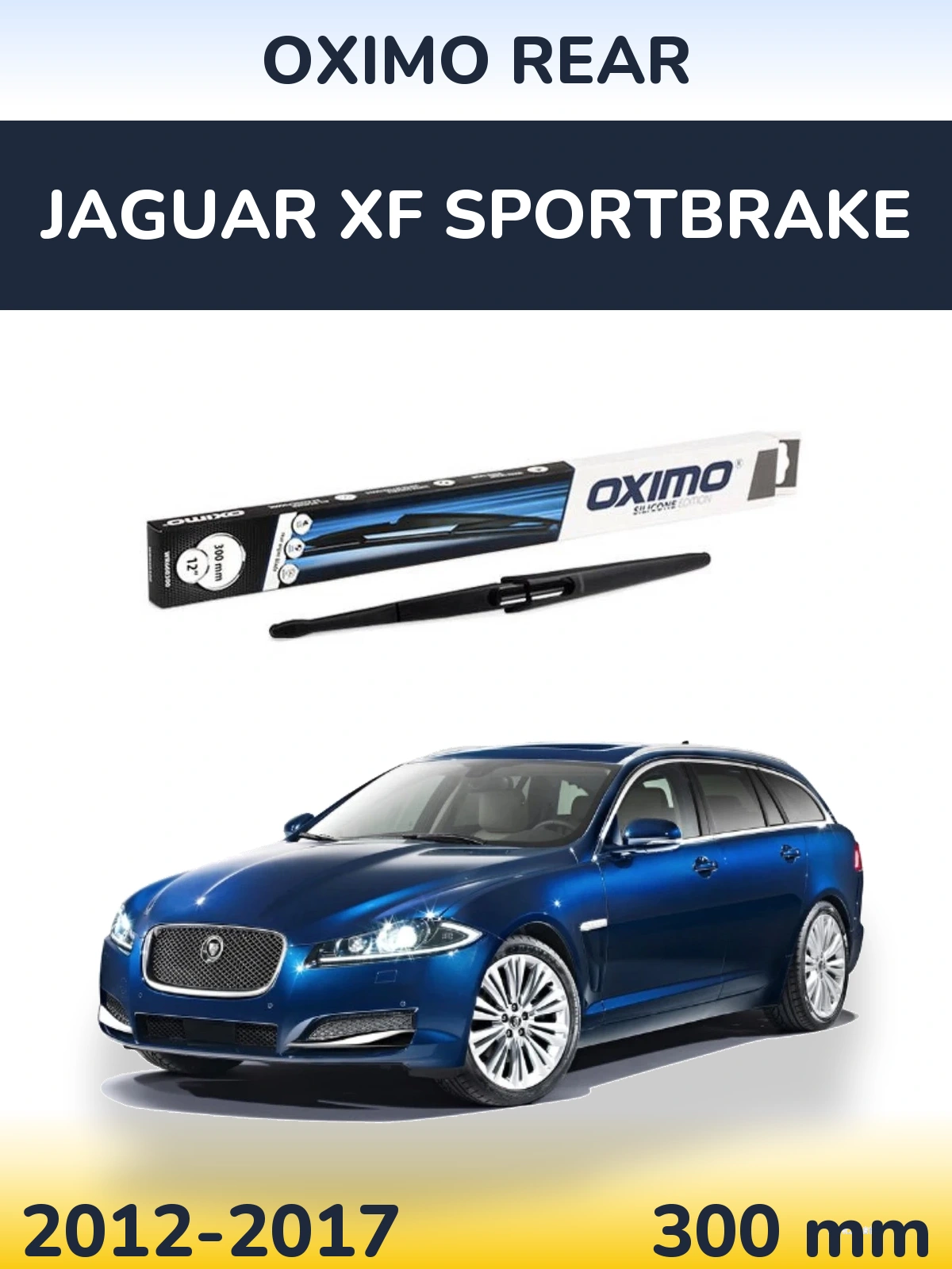 Задня щітка Oximo Rear 300 мм для Jaguar XF Sportbrake 2012-2017