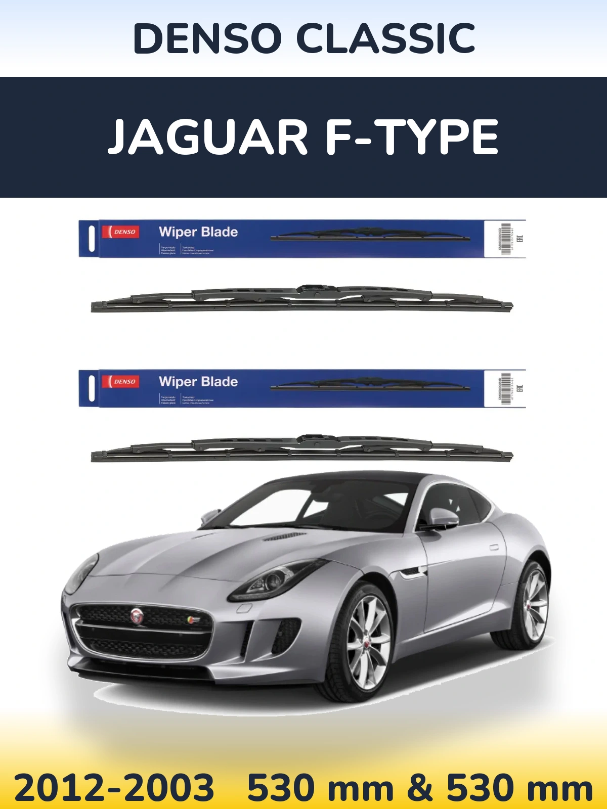 Front wiper blade set Denso Classic 530 & 530 mm for Jaguar F-Tüüpe 2012-2003