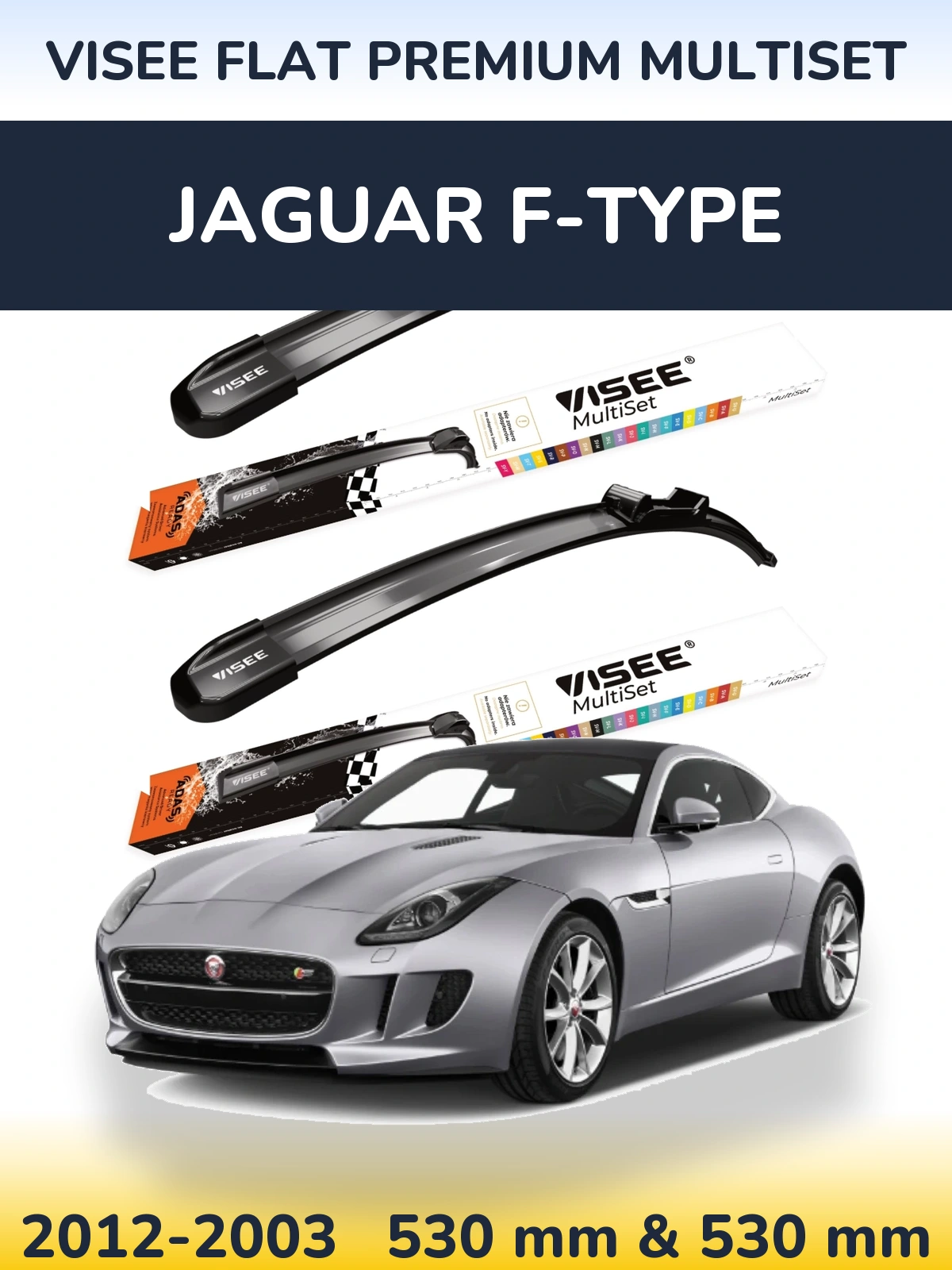 Комплект передних дворников VISEE FLAT PREMIUM MultiSet 530 & 530 мм для Jaguar F-Типe 2012-2003