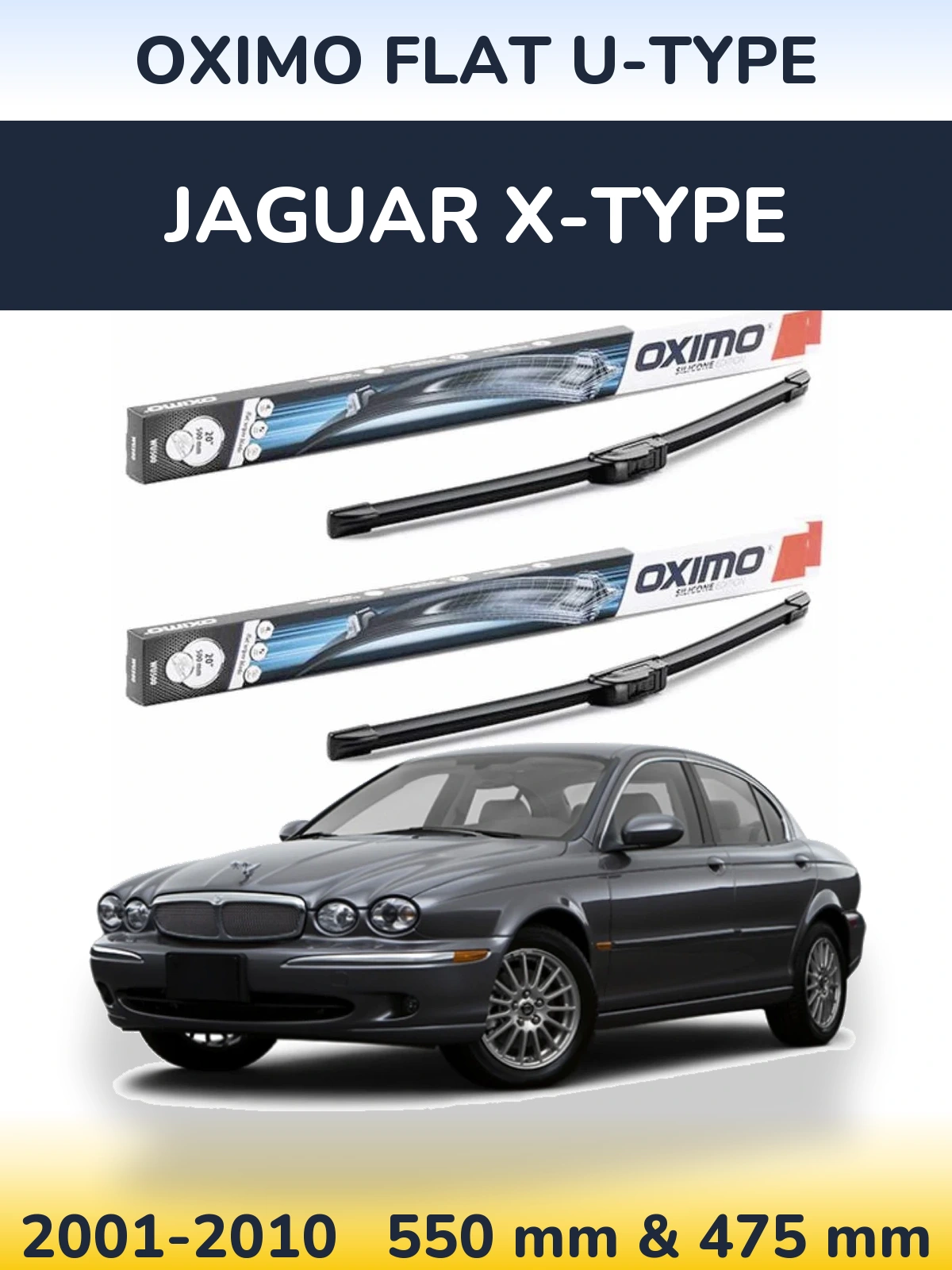 Комплект передніх щіток Oximo Flat U-type 550 & 475 мм для Jaguar X-Типe 2001-2010