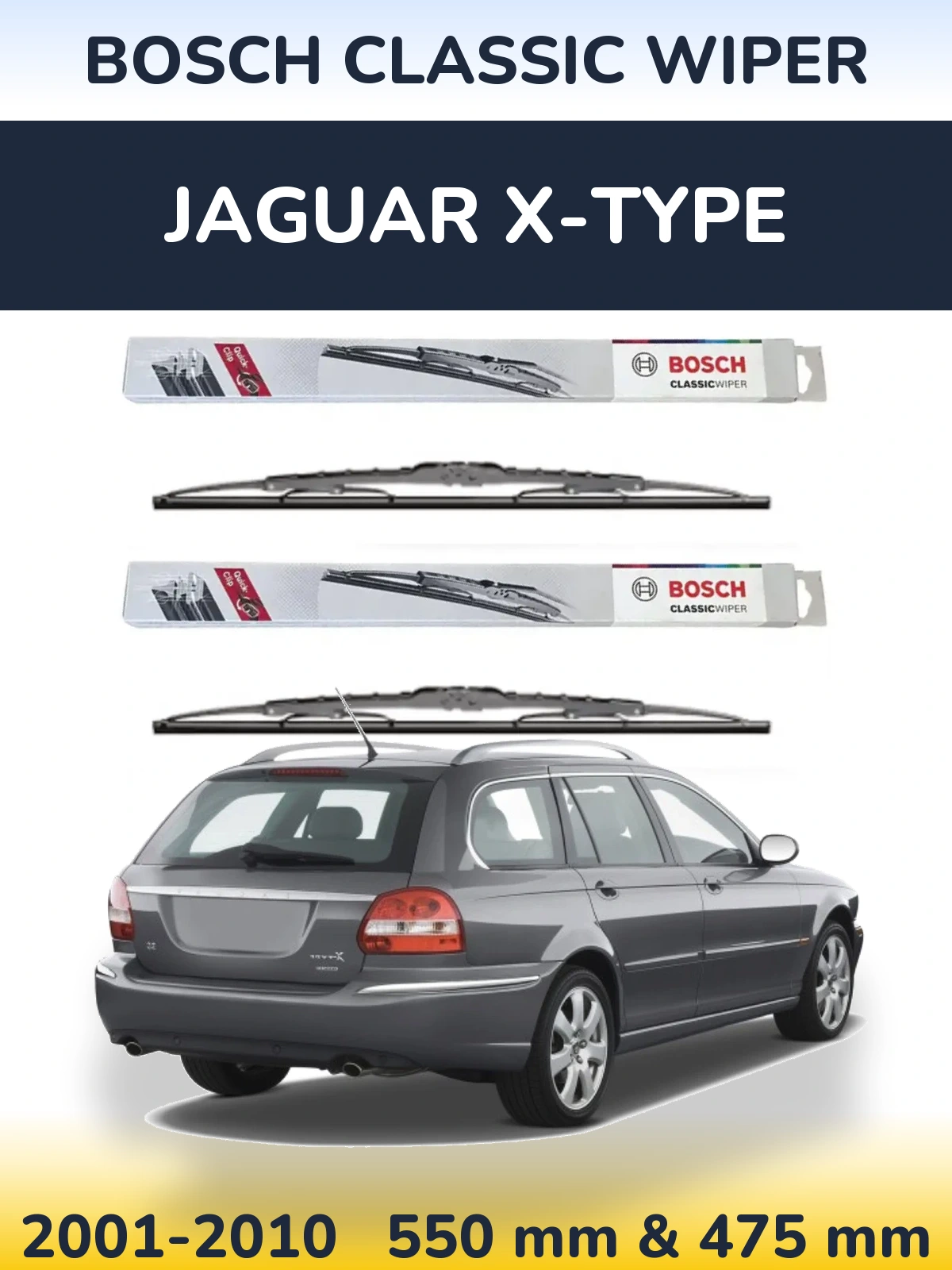 Front wiper blade set BOSCH Classic Wiper 550 & 475 mm for Jaguar X-Typee 2001-2010