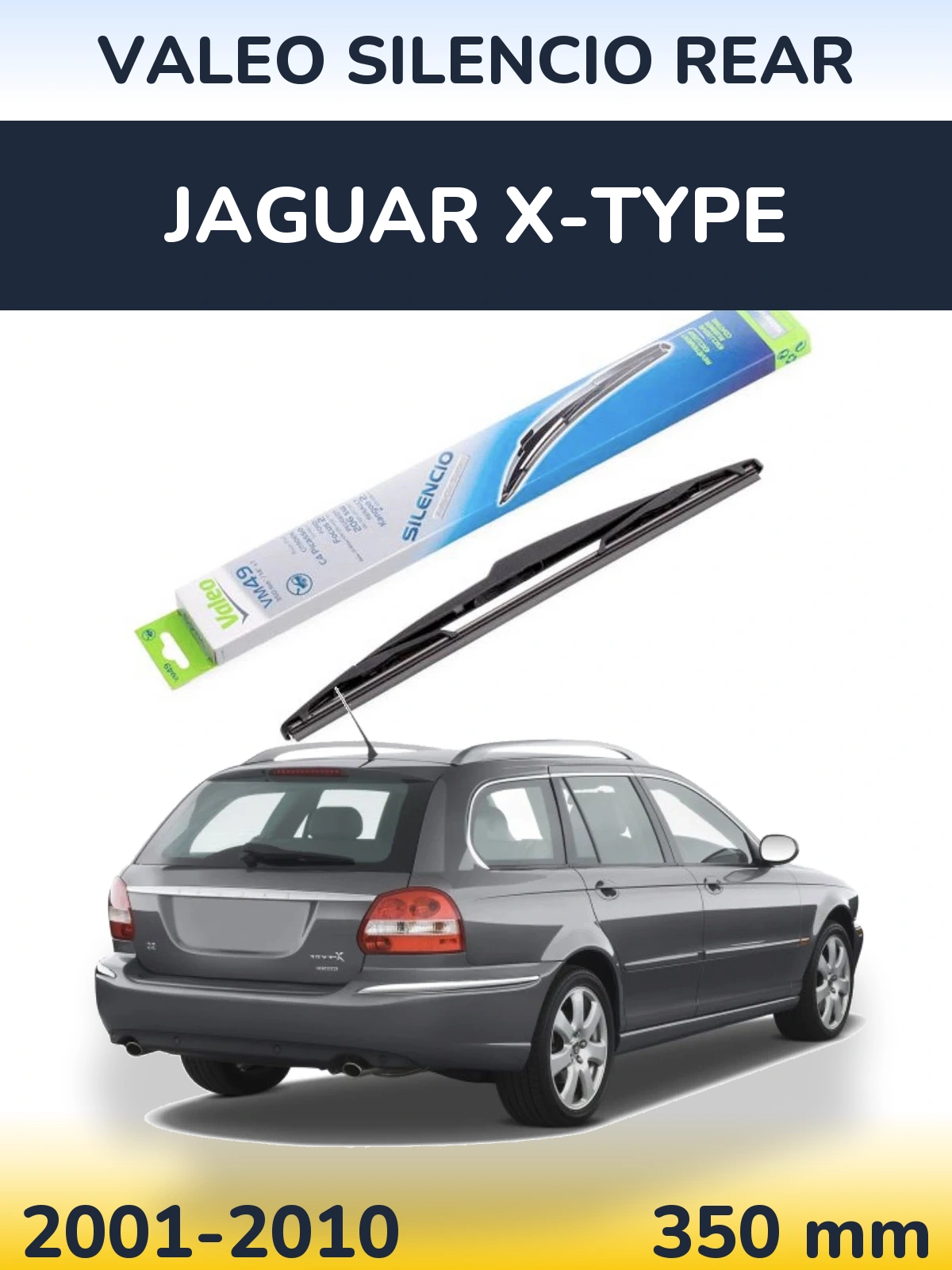 Rear wiper blade Valeo Silencio Rear 350 мм for Jaguar X-Typee 2001-2010