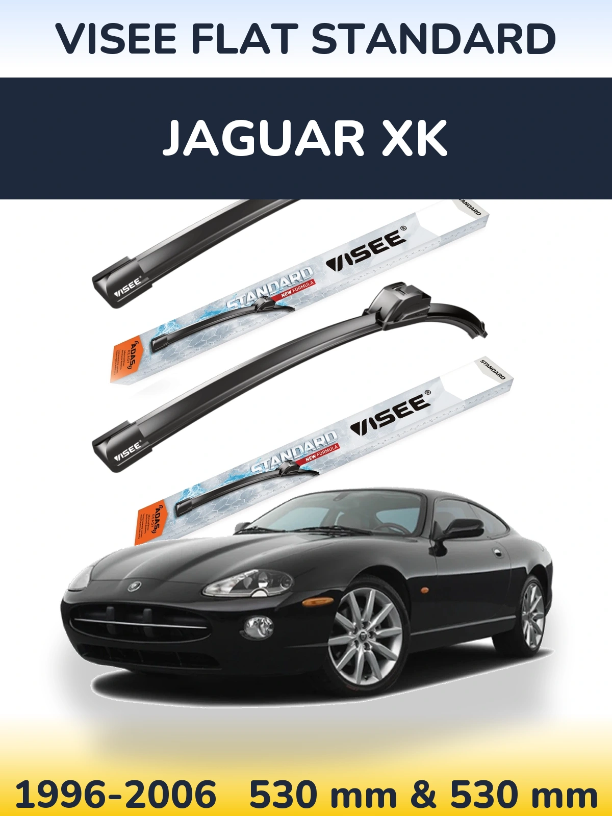 Front wiper blade set VISEE FLAT STANDARD 530 & 530 мм for Jaguar XK 1996-2006