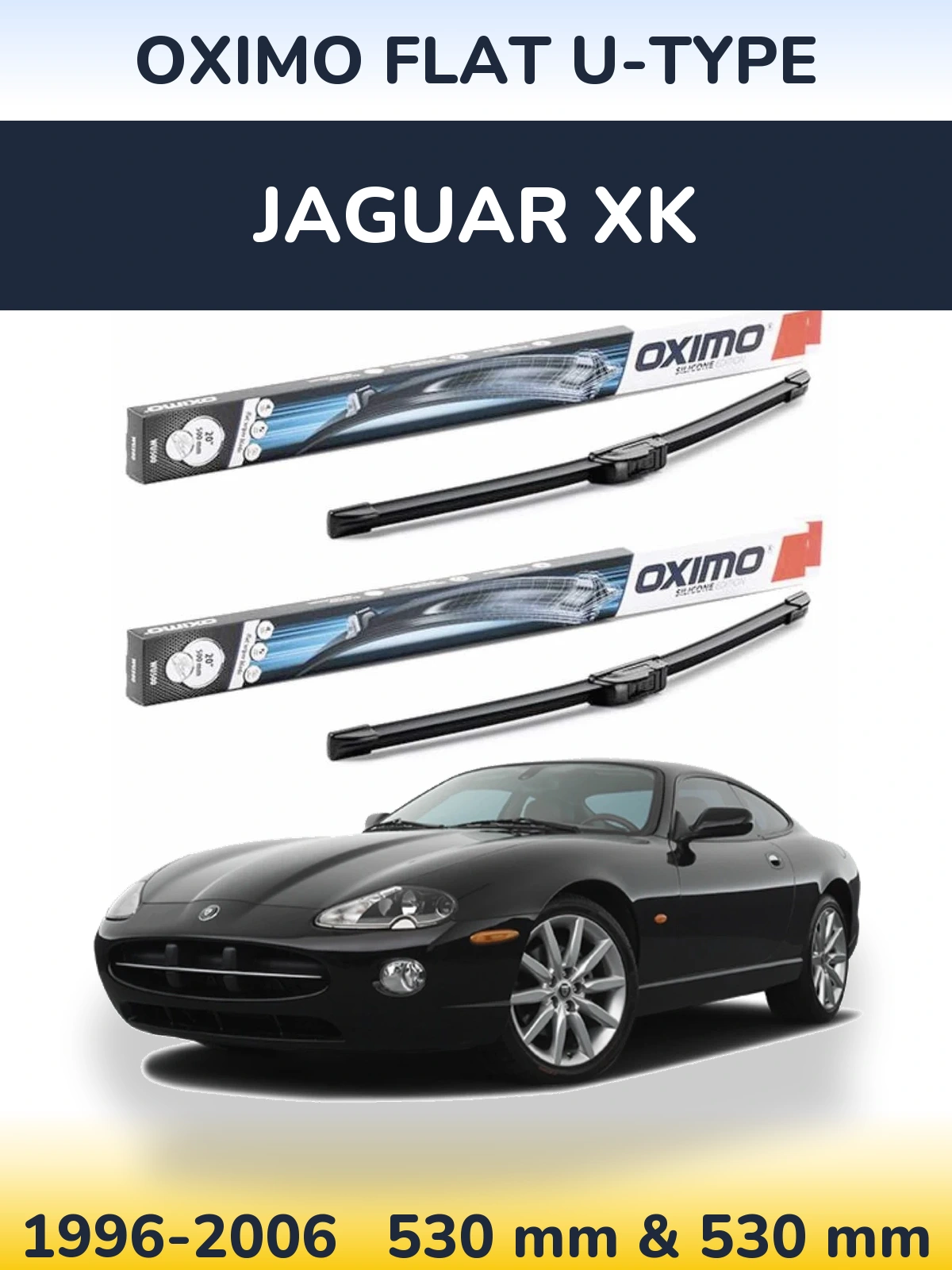Комплект передніх щіток Oximo Flat U-type 530 & 530 мм для Jaguar XK 1996-2006