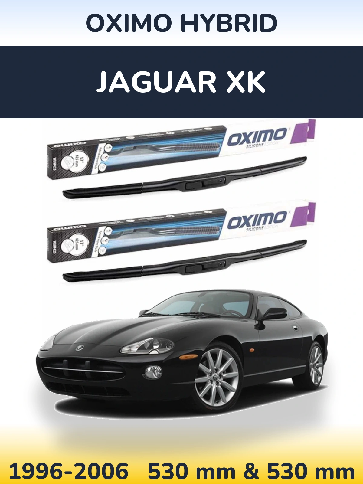Комплект передніх щіток Oximo Hybrid 530 & 530 мм для Jaguar XK 1996-2006