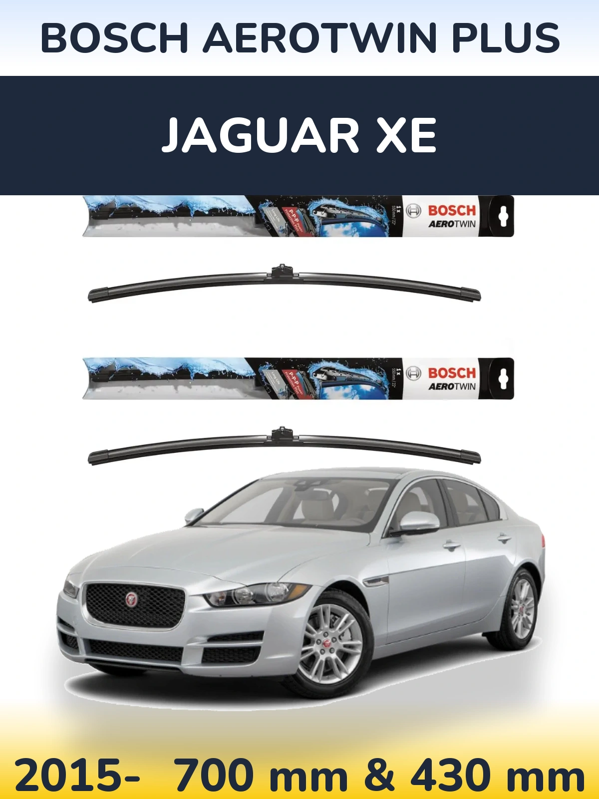 Front wiper blade set BOSCH AeroTwin Plus 700 & 430 мм for Jaguar XE 2015-2026