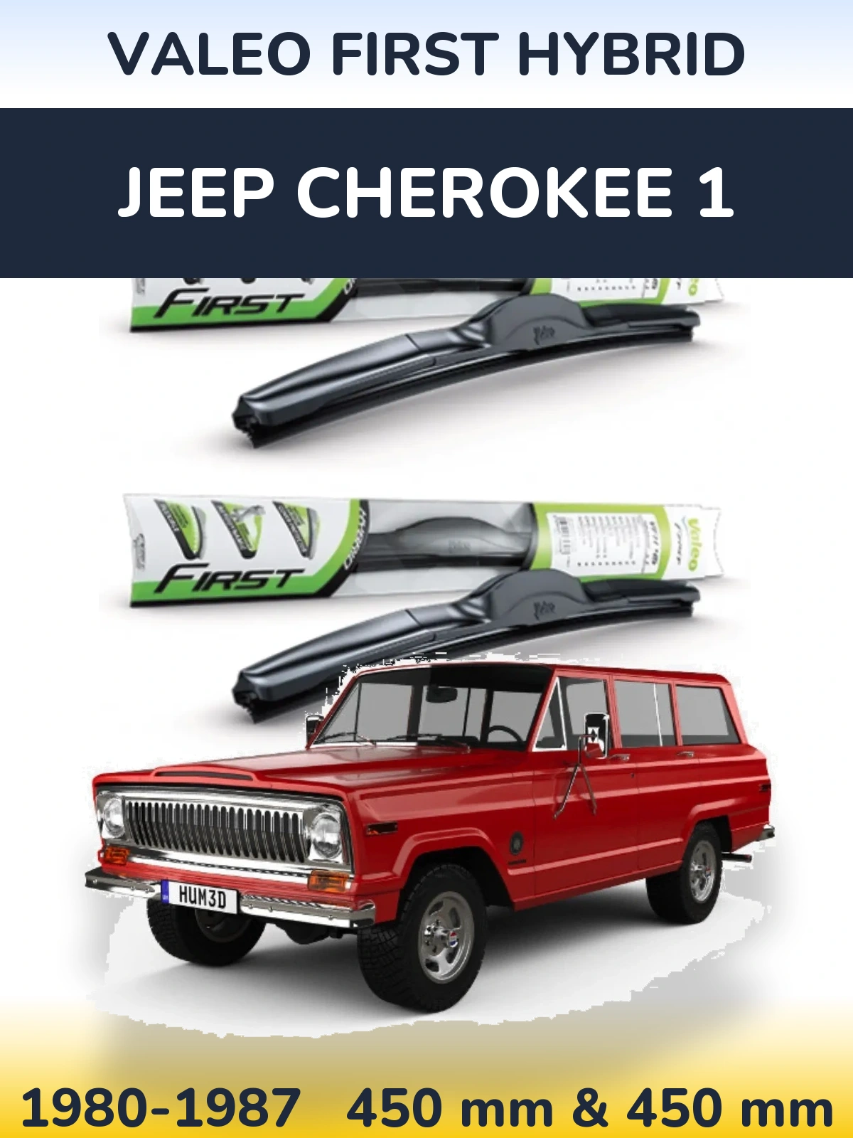 Front wiper blade set Valeo First Hybrid 450 & 450 mm for Jeep Cherokee 1 1980-1987