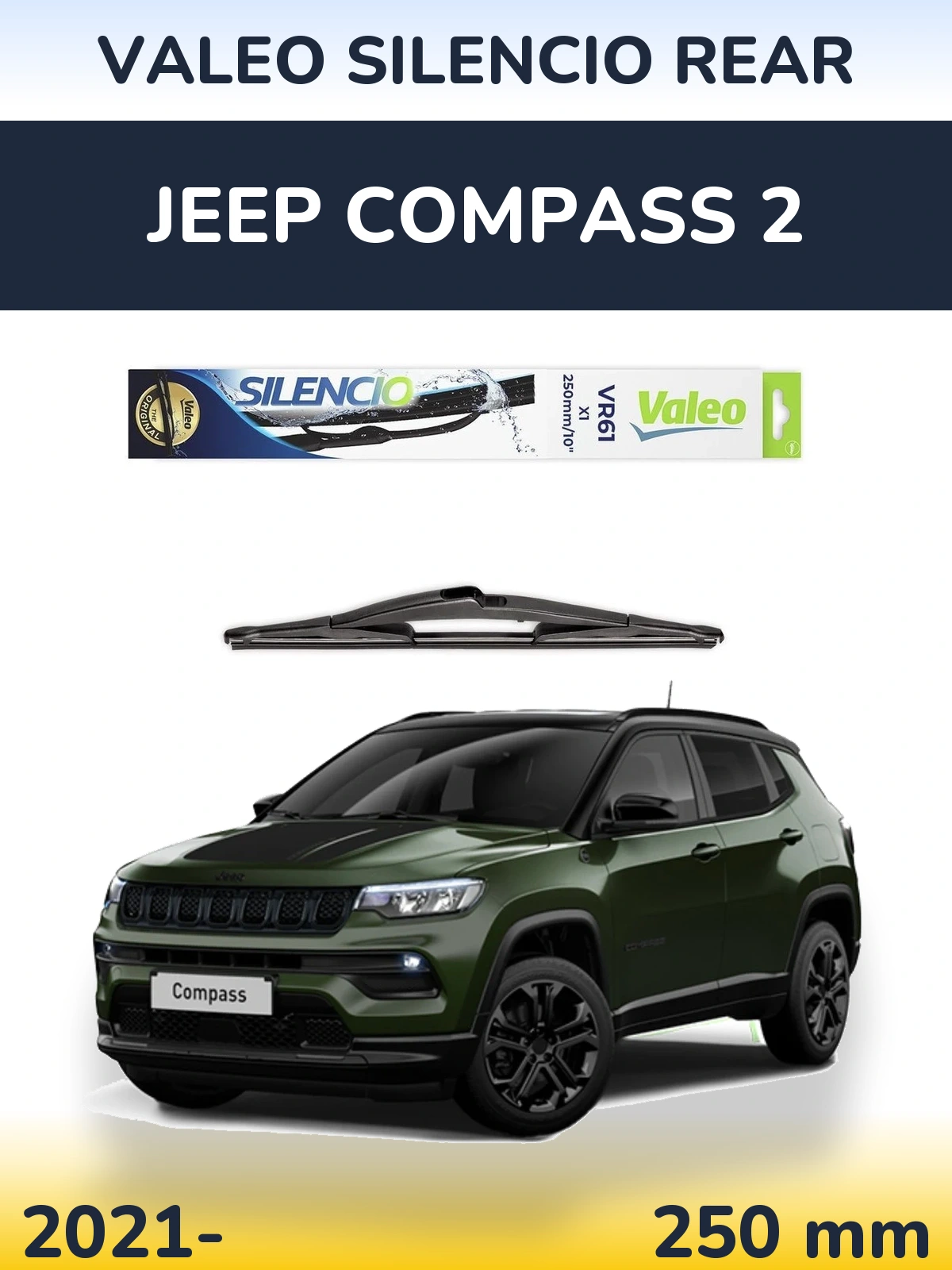 Tylna wycieraczka Valeo Silencio Rear 250 mm do Jeep Compass 2 2021-2026