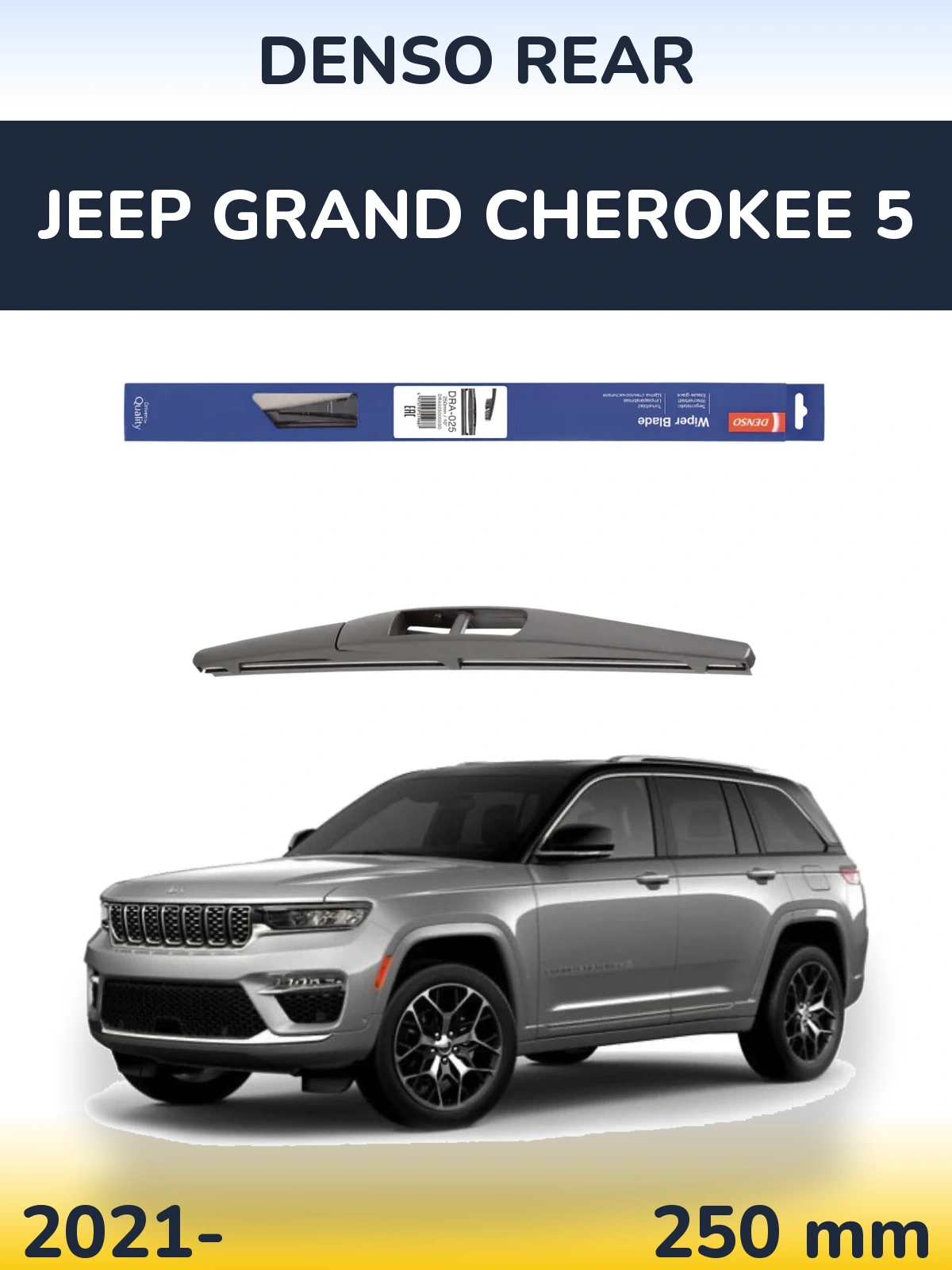Tylna wycieraczka Denso Rear 250 mm do Jeep Grand Cherokee 5 2021-2026