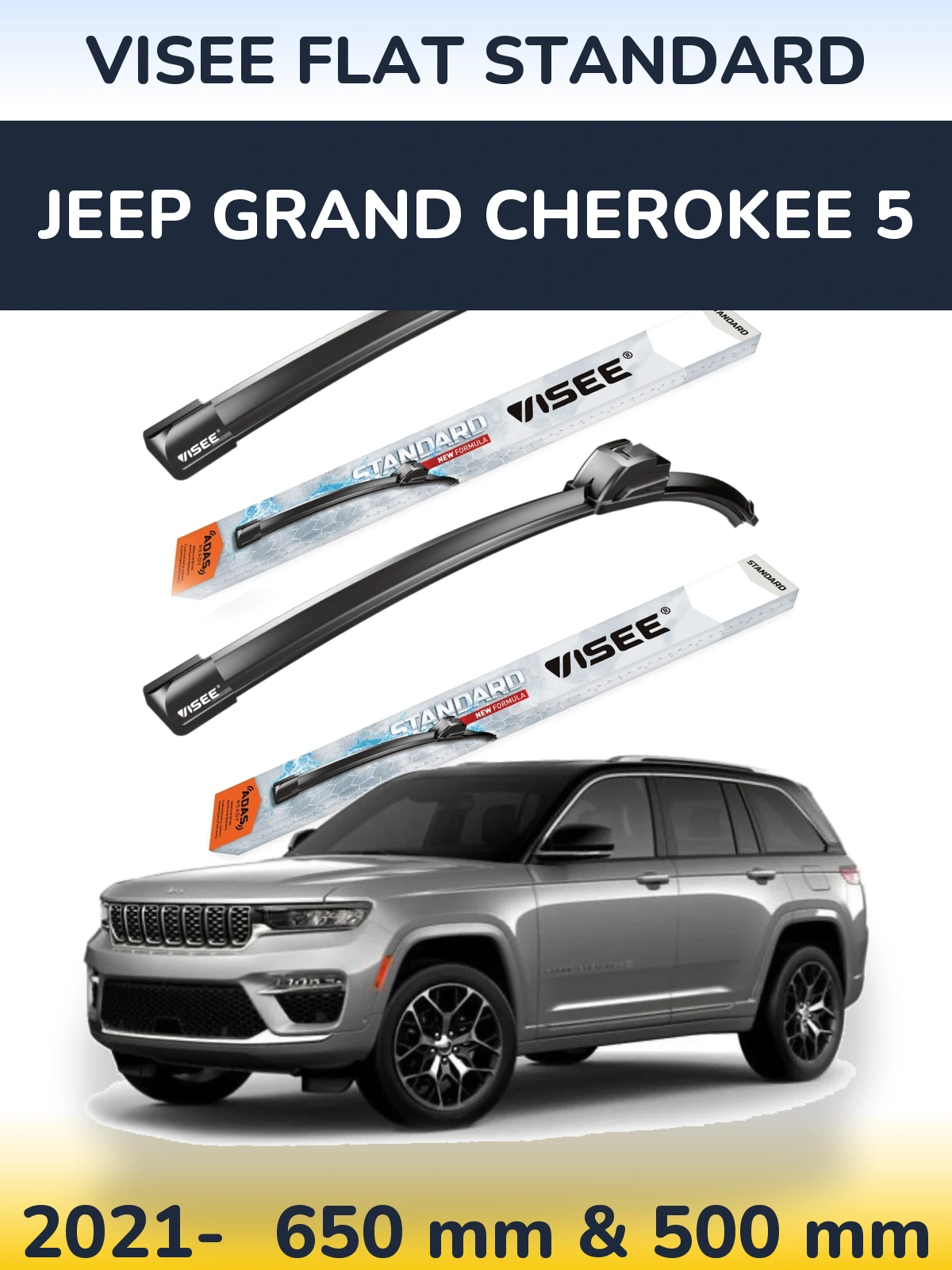 Front wiper blade set VISEE FLAT STANDARD 650 & 500 мм for Jeep Grand Cherokee 5 2021-2026