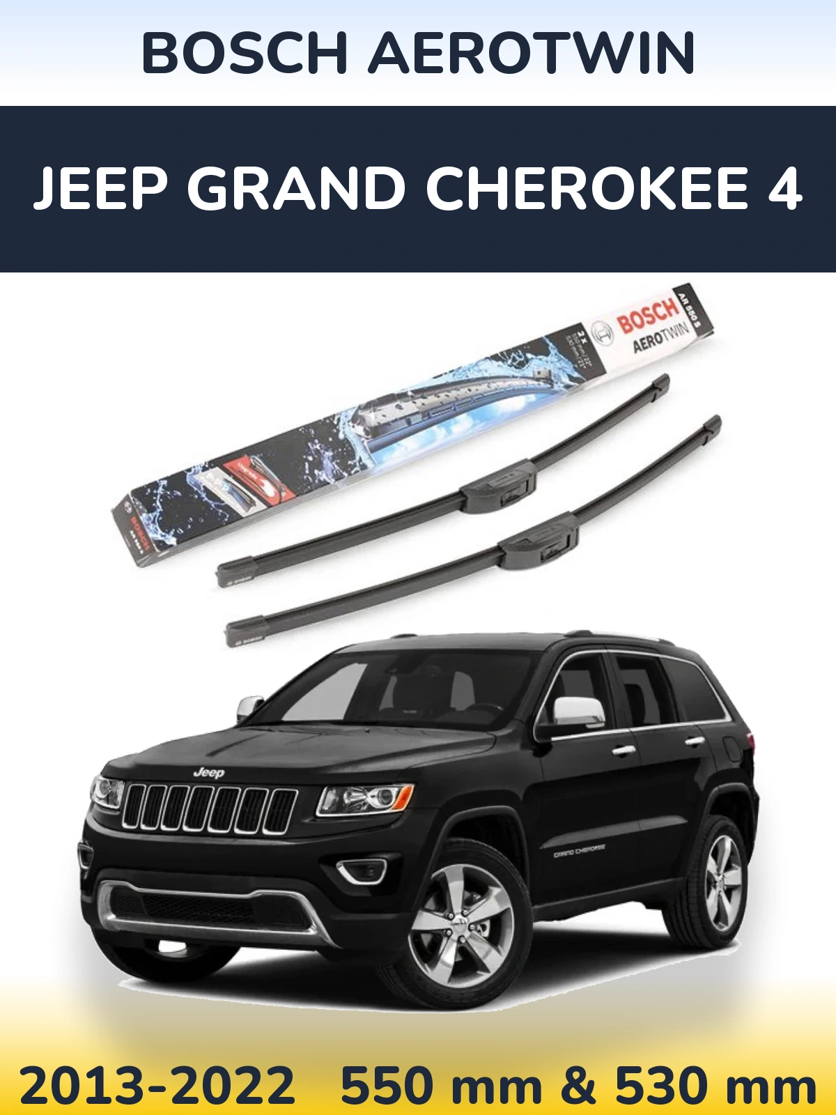 Komplet przednich wycieraczek BOSCH AeroTwin 550 & 530 mm do Jeep Grand Cherokee 4 2013-2022