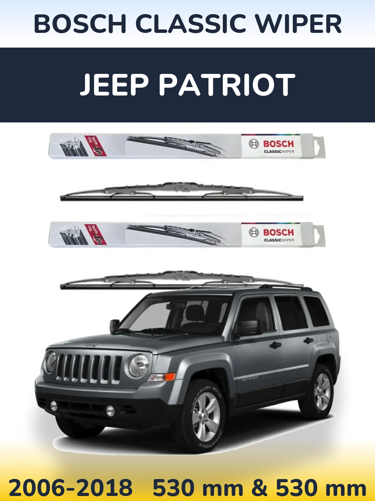 Front wiper blade set BOSCH Classic Wiper 530 & 530 мм for Jeep Patriot 2006-2018