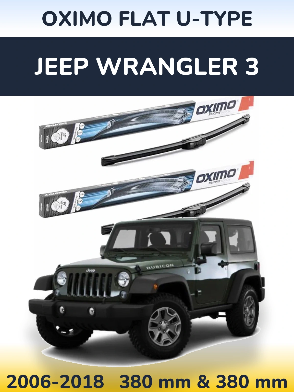 Комплект передніх щіток Oximo Flat U-type 380 & 380 мм для Jeep Wrangler 3 2006-2018