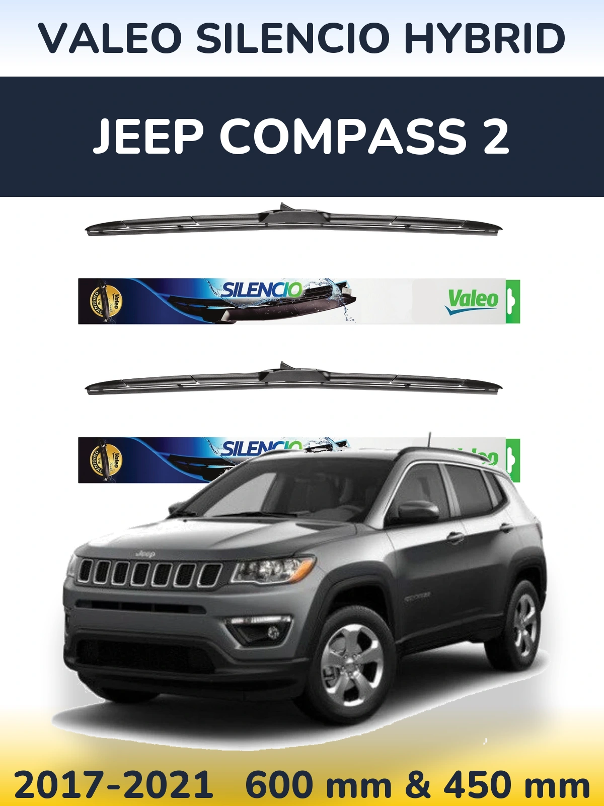 Front wiper blade set Valeo Silencio Hybrid 600 & 450 мм for Jeep Compass 2 2017-2021