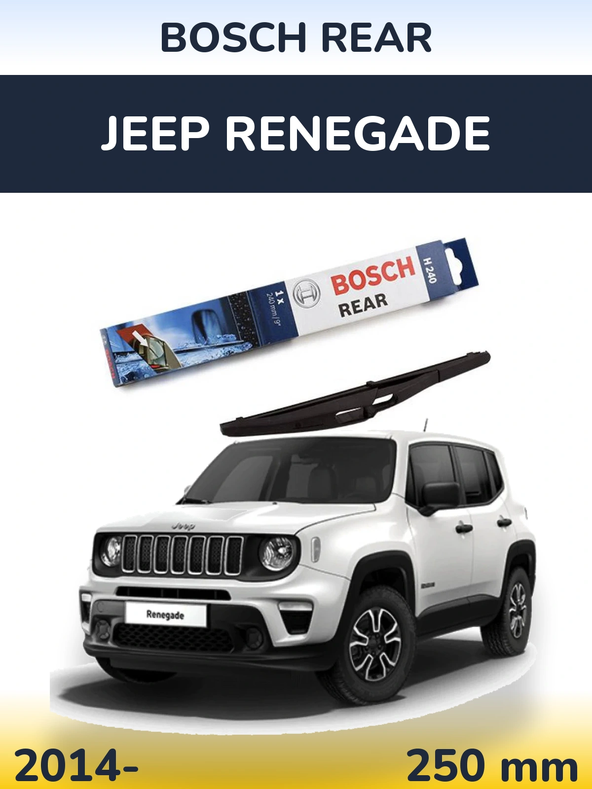 Rear wiper blade BOSCH Rear 240 мм for Jeep Renegade 2014-2026