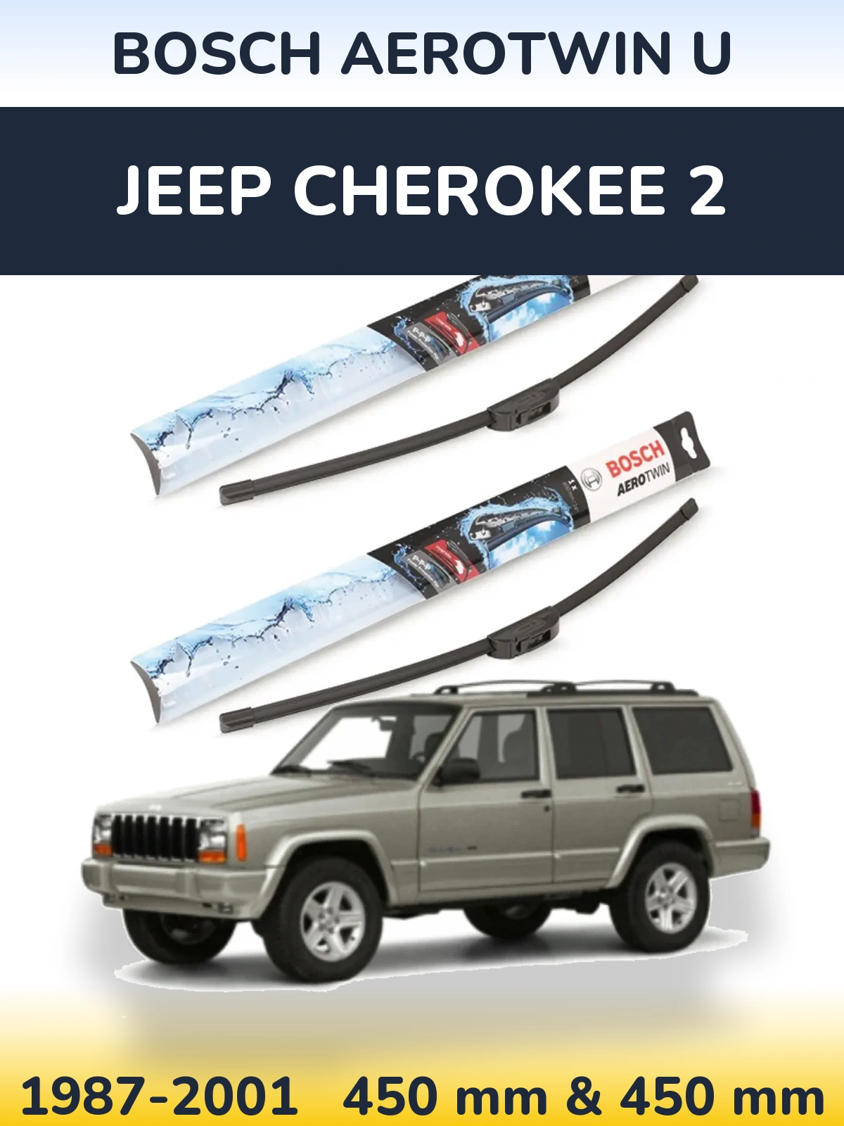 Front wiper blade set BOSCH AeroTwin U 450 & 450 мм for Jeep Cherokee 2 1987-2001