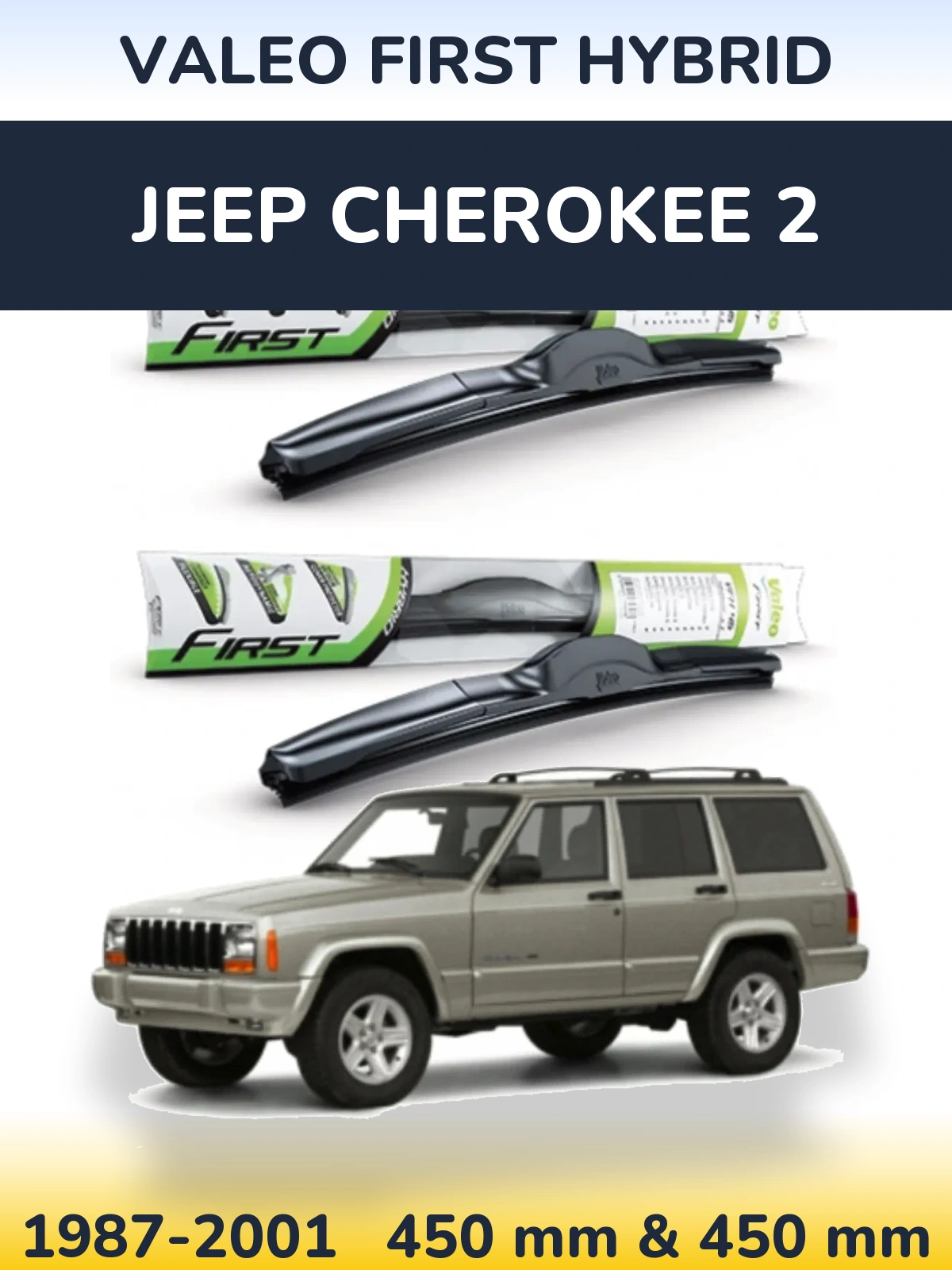 Front wiper blade set Valeo First Hybrid 450 & 450 мм for Jeep Cherokee 2 1987-2001