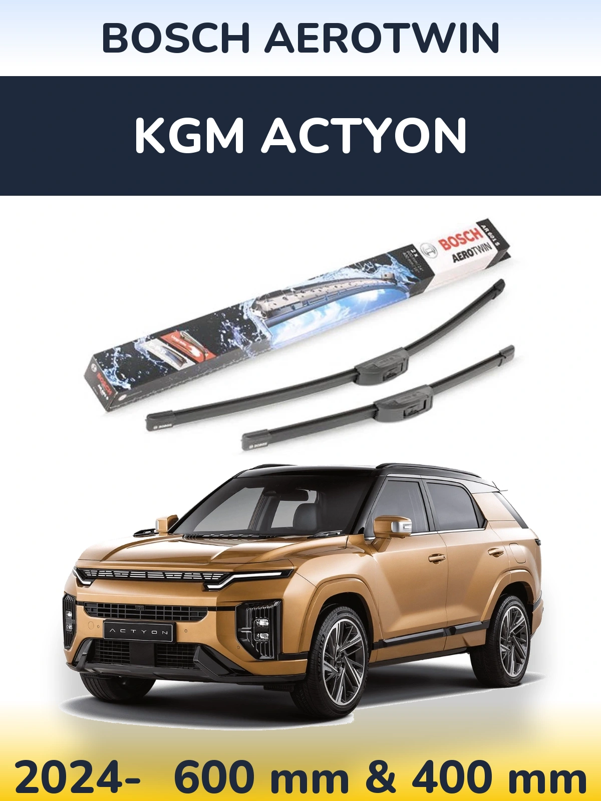 Front wiper blade set BOSCH AeroTwin 600 & 400 mm for KGM Actyon 2024-2026