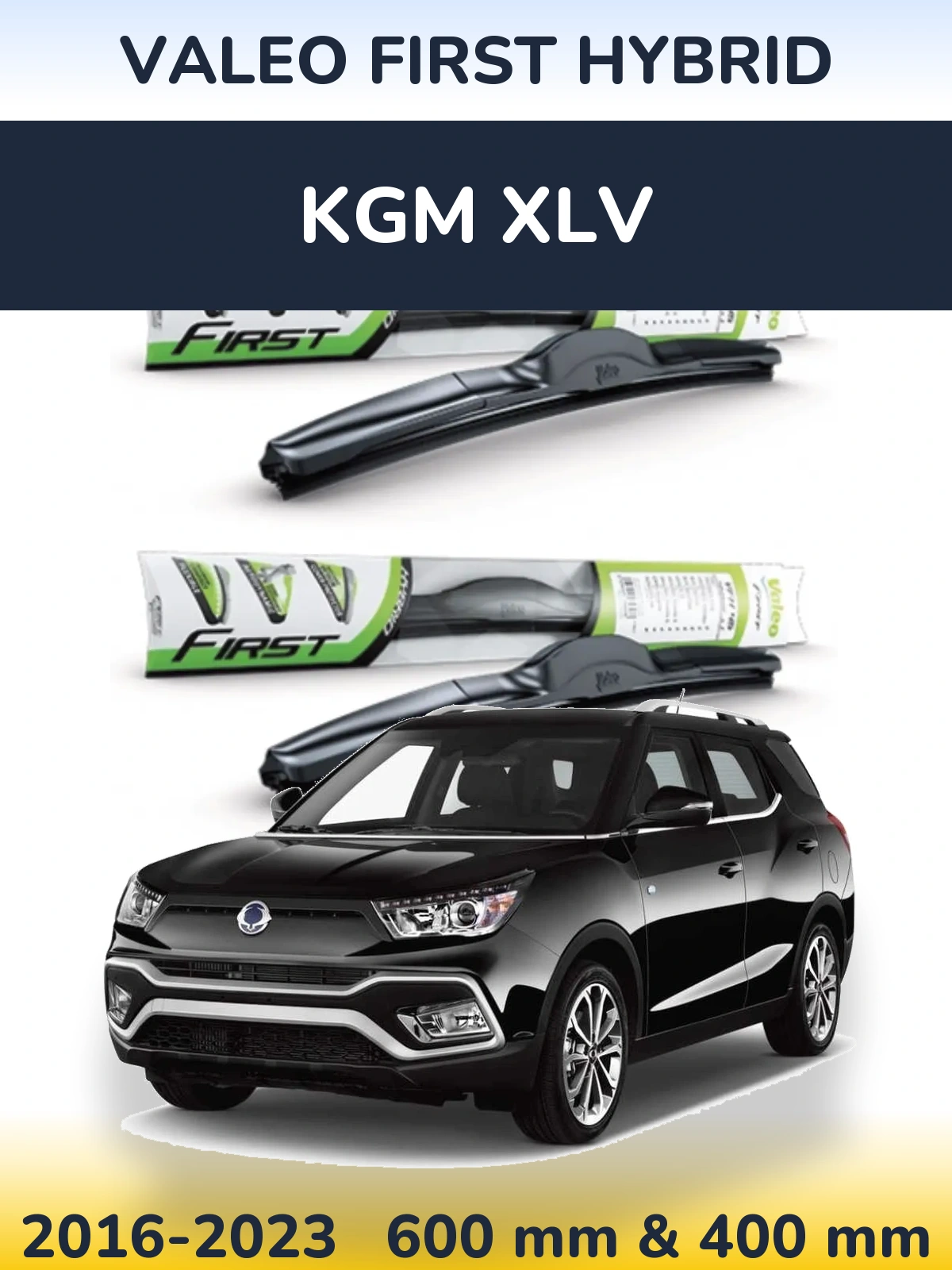 Front wiper blade set Valeo First Hybrid 600 & 400 мм for KGM XLV 2016-2023