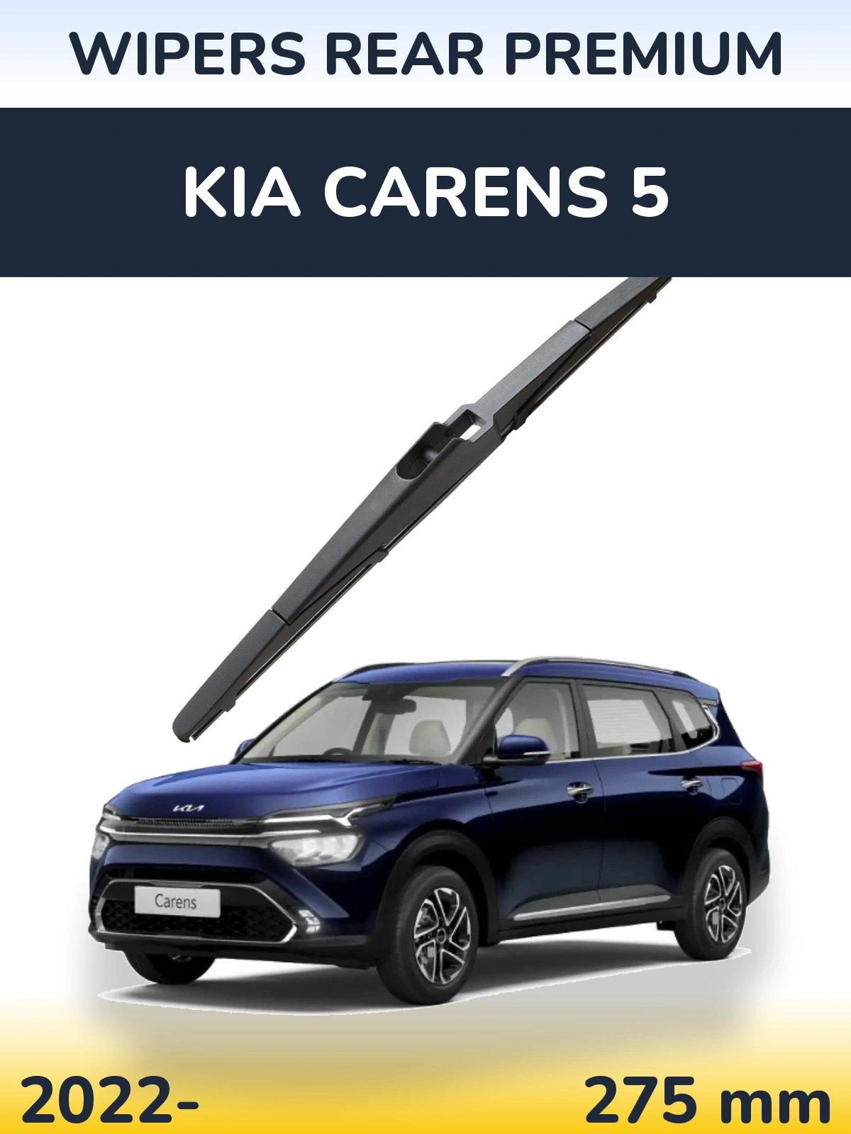 Задня щітка WIPERS REAR PREMIUM 275 мм для KIA Carens 5 2022-2026