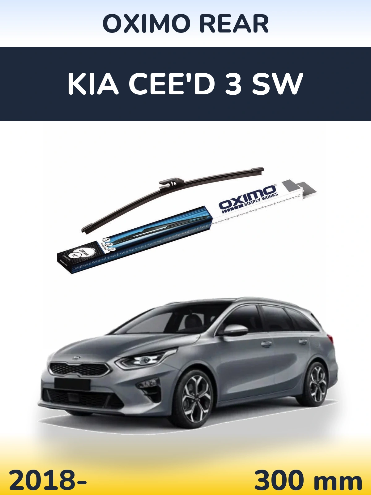 Tylna wycieraczka Oximo Rear 300 mm do KIA Cee'd 3 SW 2018-2026