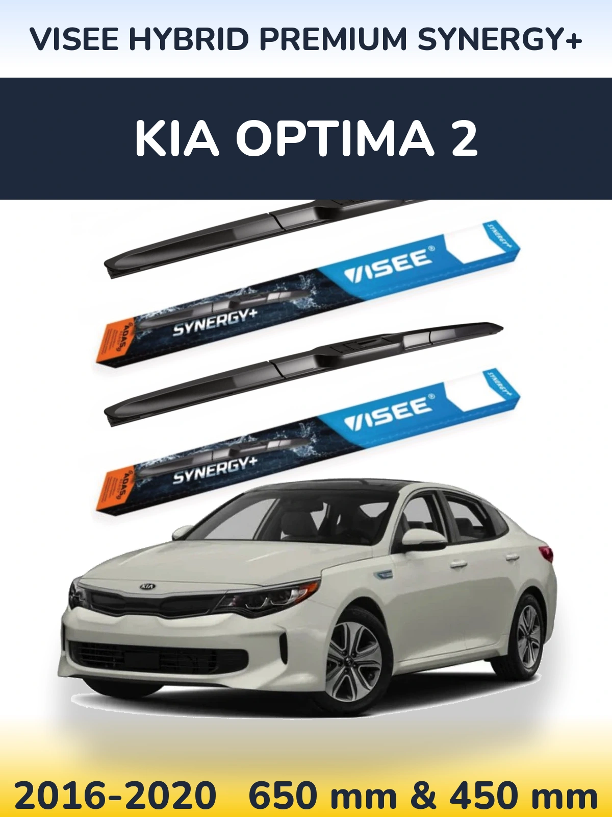 Komplet przednich wycieraczek VISEE HYBRID PREMIUM SYNERGY+ 650 & 450 mm do KIA Optima 2 2016-2020
