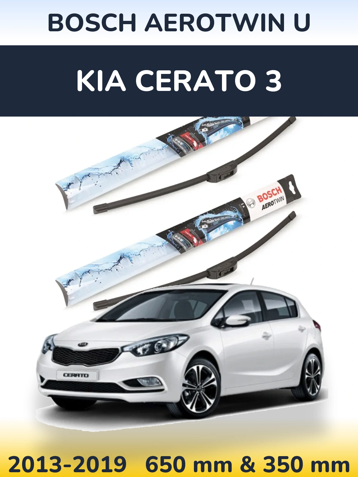 Front wiper blade set BOSCH AeroTwin U 650 & 350 mm for KIA Cerato 3 2013-2019